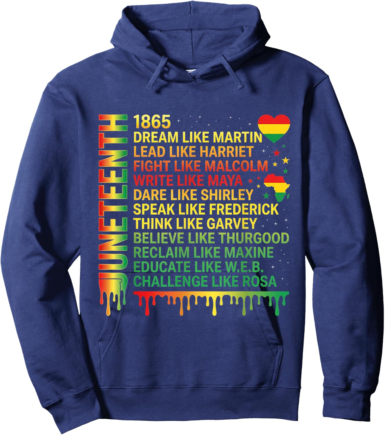Juneteenth Dream Like Martin Black History Leaders Art Hoodie - Hoodie | Navy