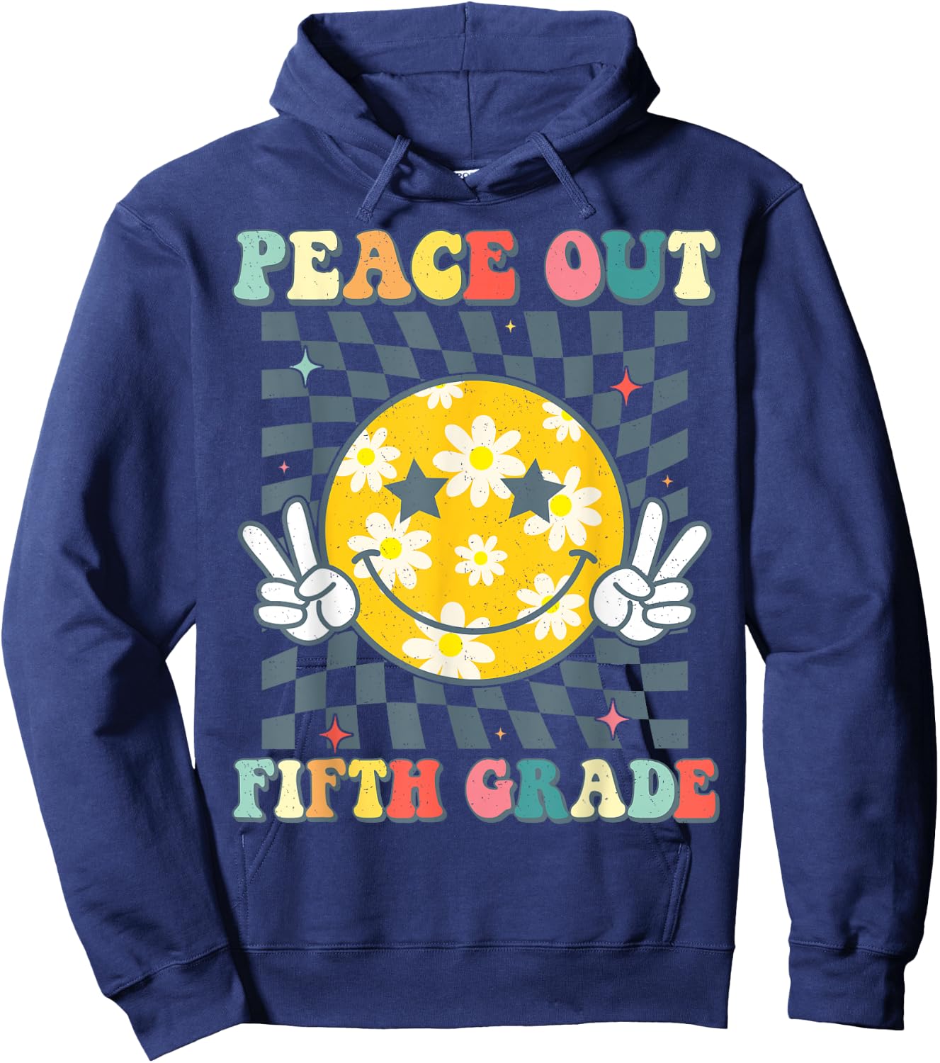 Peace Out Fifth Grade Last Day Of 5th Grade Graduation Hoodie - Hoodie | Navy