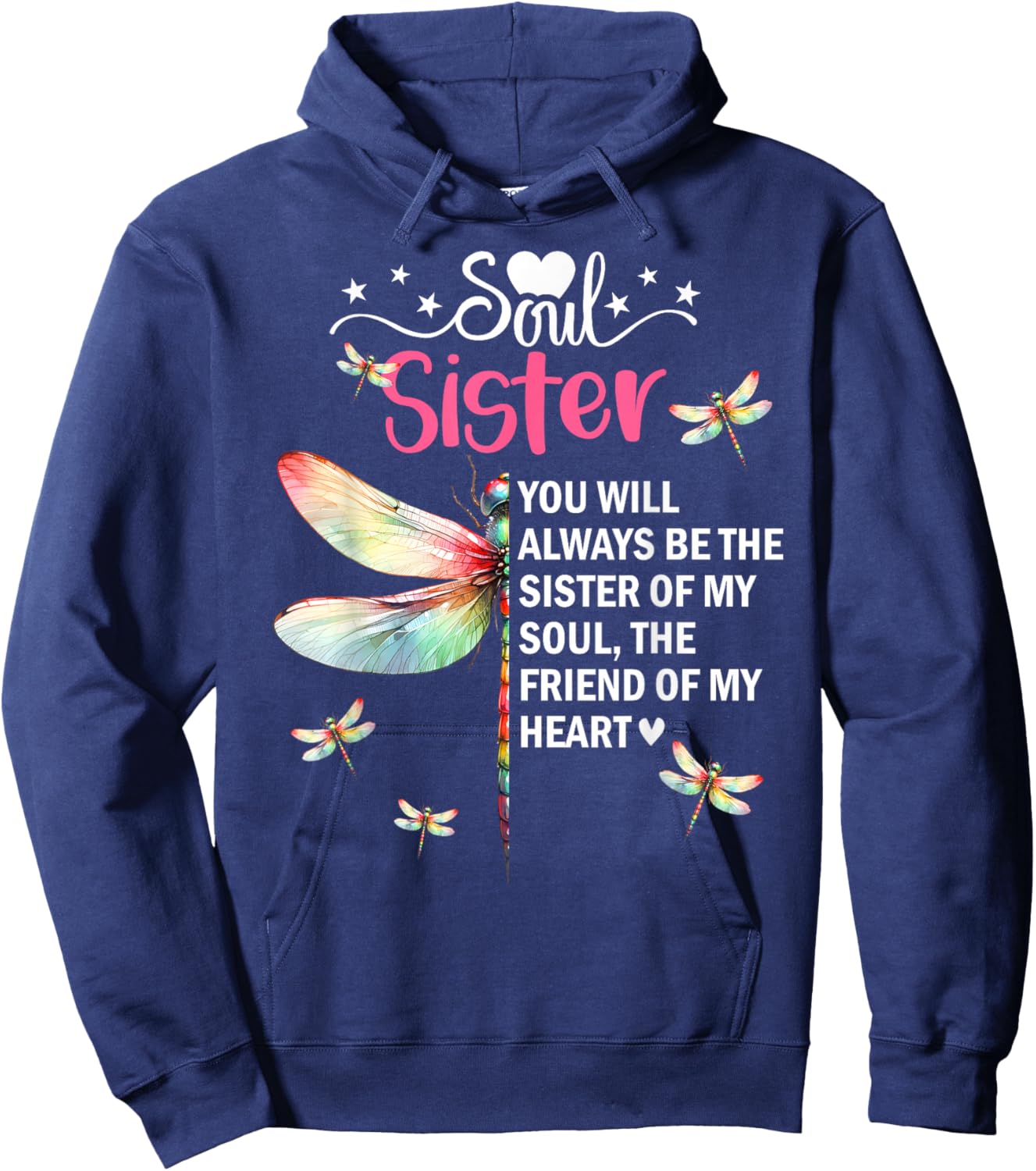 Soul Sisters Sis You Will Always Be the Sister of My Heart Hoodie - Hoodie | Navy