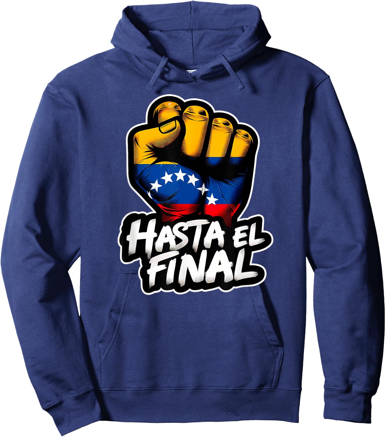 Hasta EL Final Venezuela Flag Bandera de Venezuela 2024 Hoodie - Hoodie | Navy