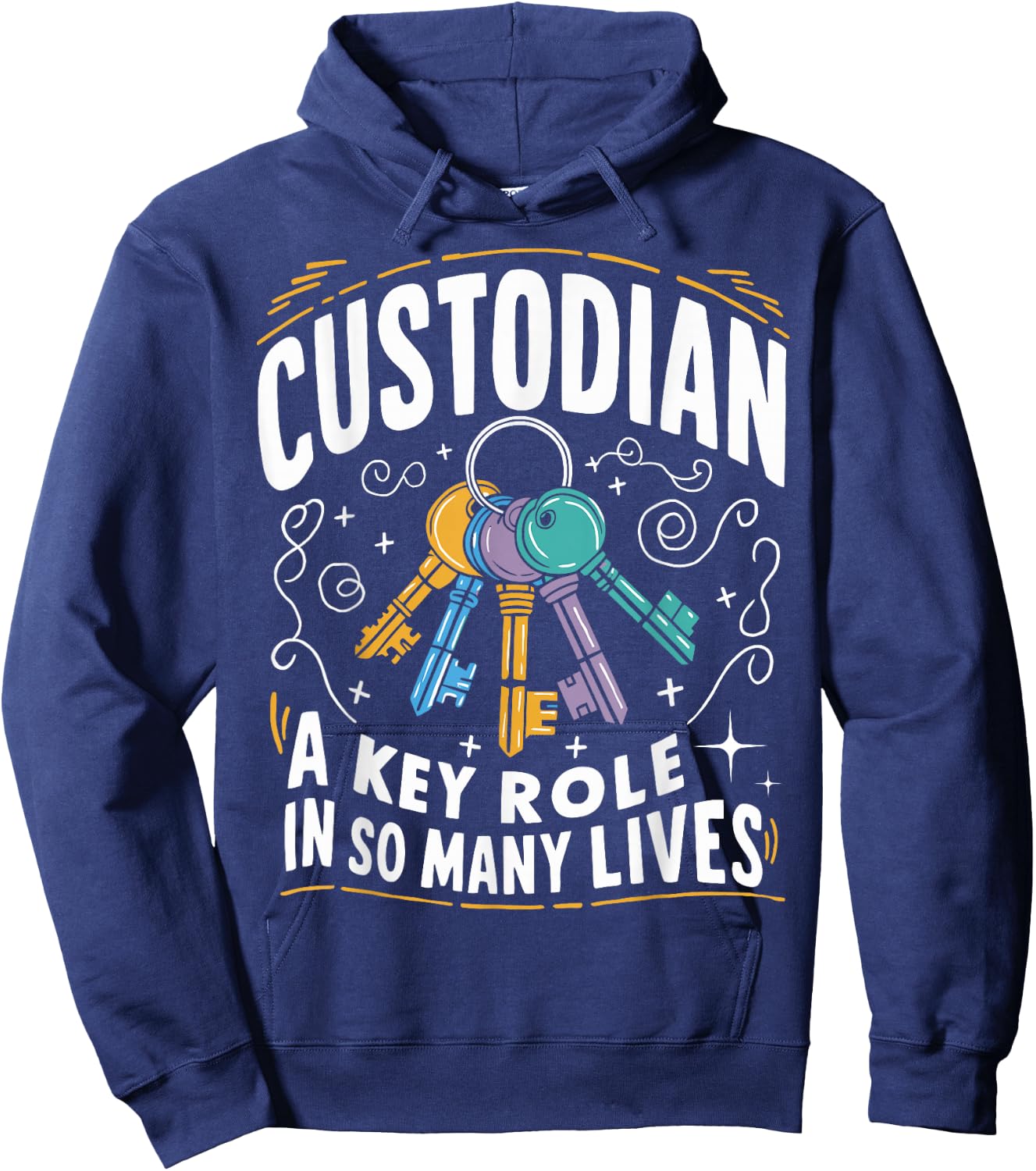 Custodian Key Role in So Many Lives Maintenance Workers Fun Hoodie - Hoodie | Navy