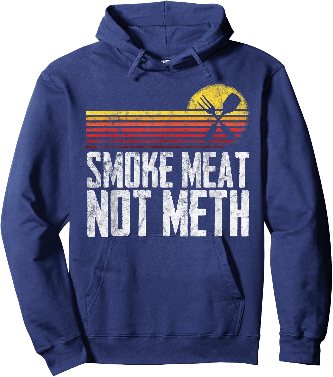 Smoke Meat Not Meth Brisket BBQ Grill Hoodie - Hoodie | Navy