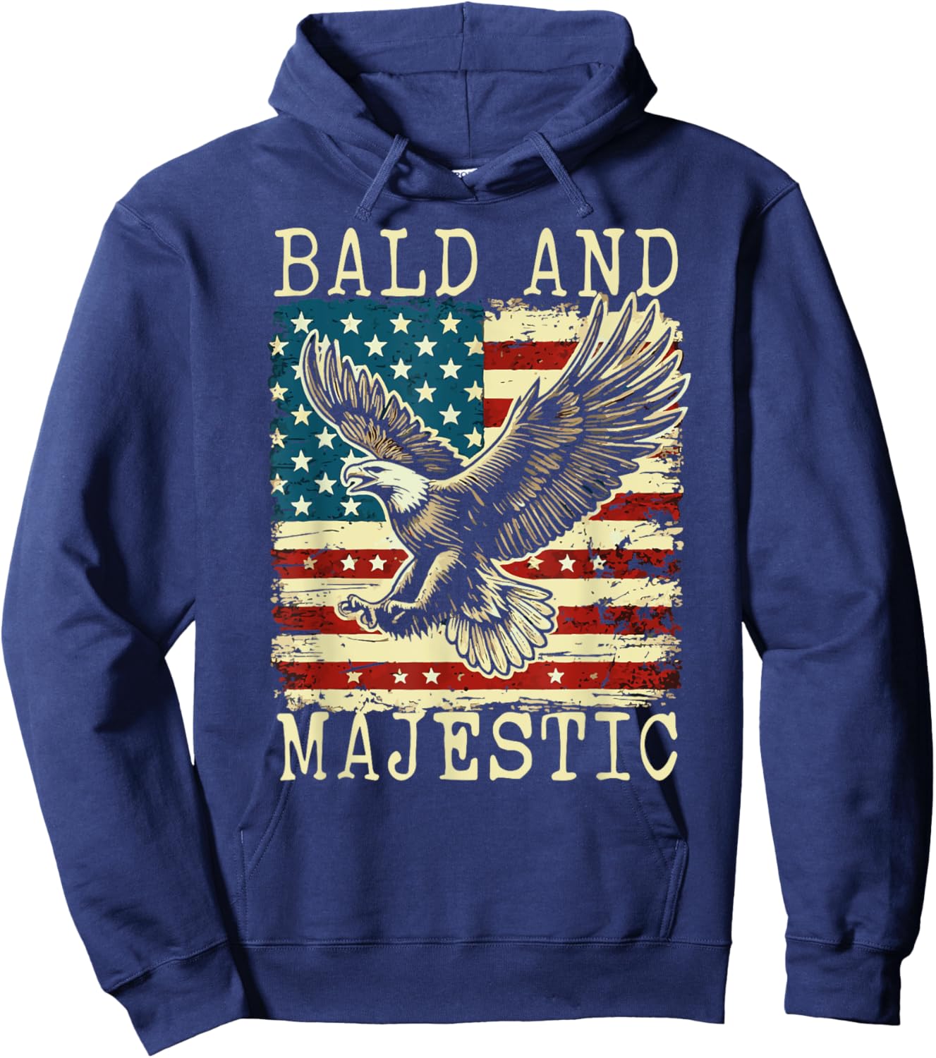 Sexy Bald Guy Bald and Majestic Funny Fourth of July Bald E Hoodie - Hoodie | Navy