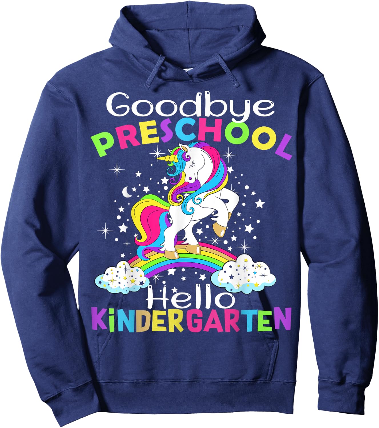 Goodbye Preschool Graduation Hello Kindergarten Prek Unicorn Hoodie - Hoodie | Navy