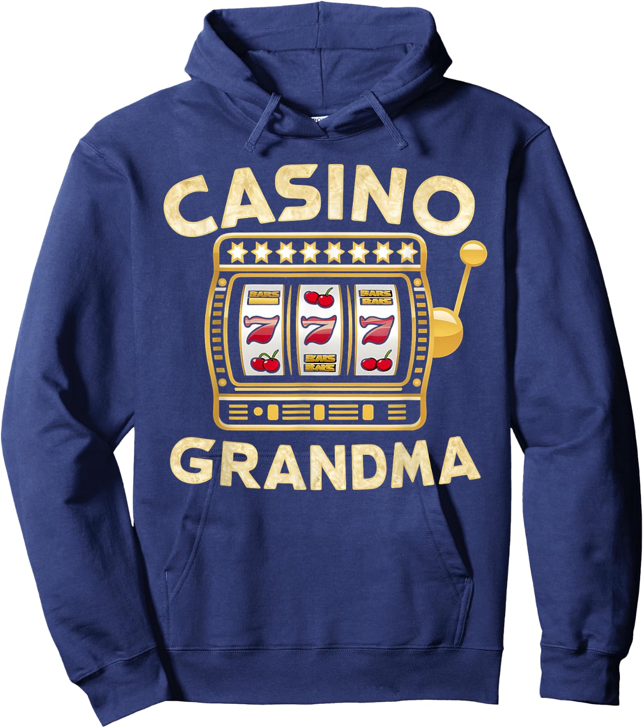 Casino Grandma Slot Machine Casino Lover Hoodie - Hoodie | Navy