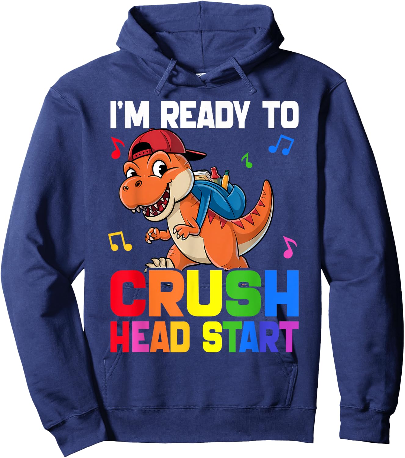 Kids Ready Crush HeadStart First day School Dinosaur Toddler Hoodie - Hoodie | Navy