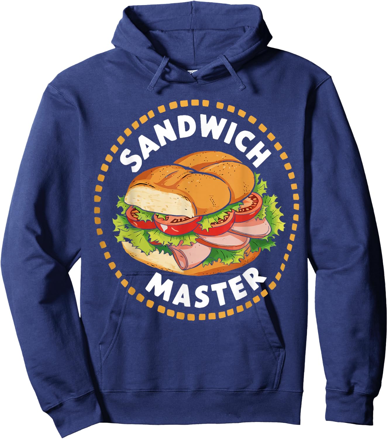 Sandwich Master Sandwich Lover Humor Deli Sub Lover Hoodie - Hoodie | Navy