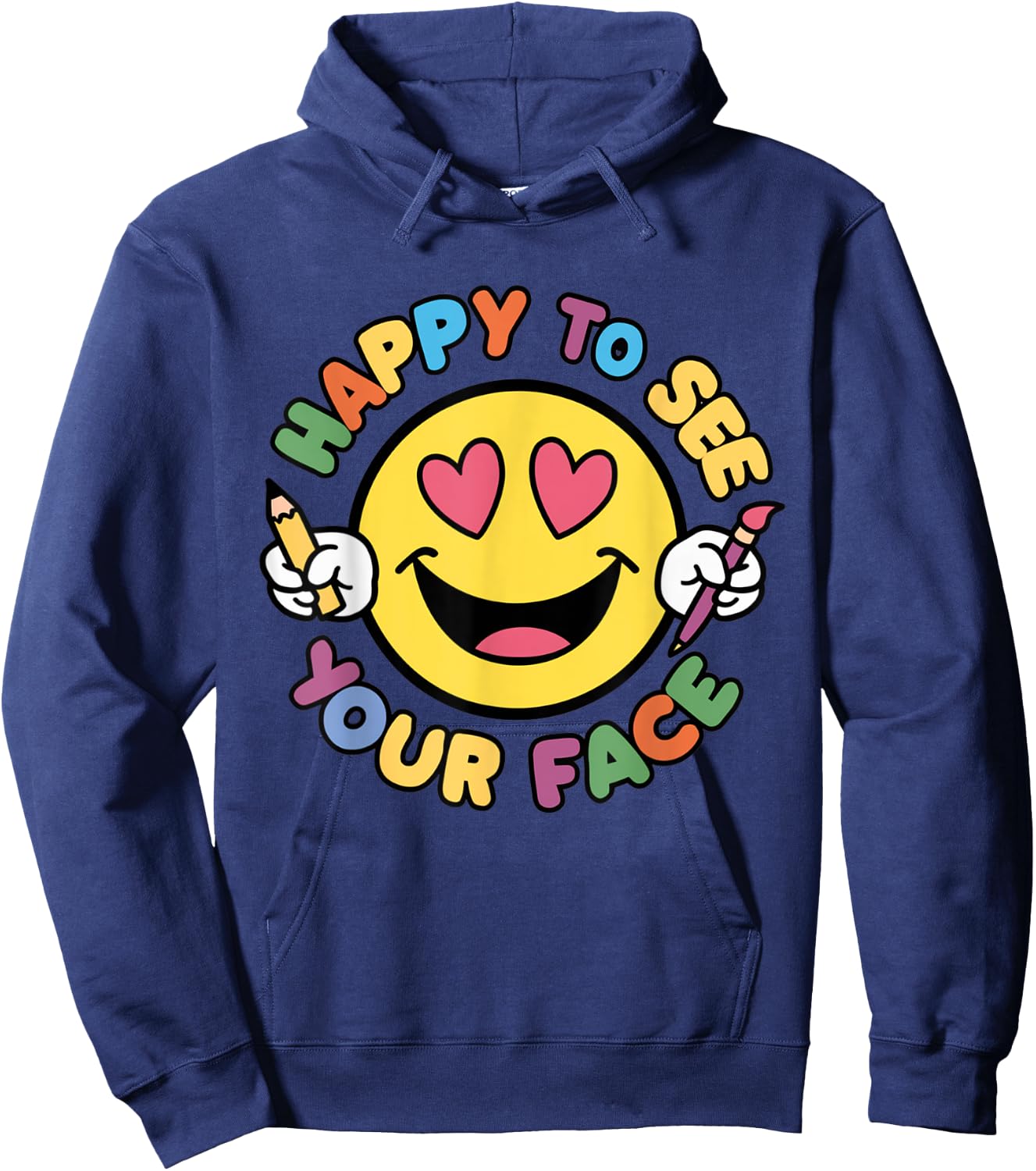 Happy To See Your Face Teacher Vintage Back To School Men Women Girls Kids Hoodie - Hoodie | Navy