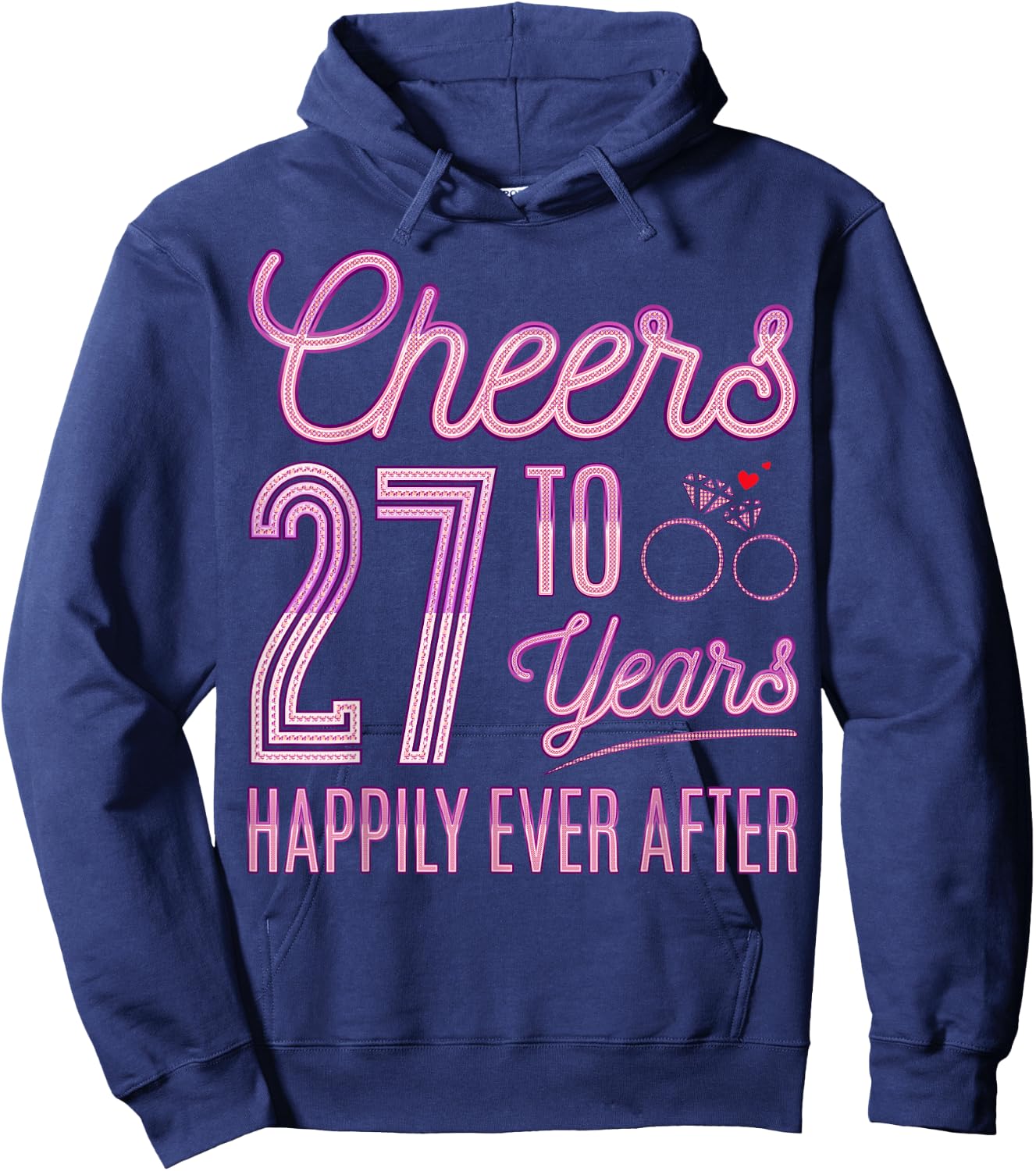 Cheers to 27 Years Happily - 27th Wedding Anniversary Party Hoodie - Hoodie | Navy