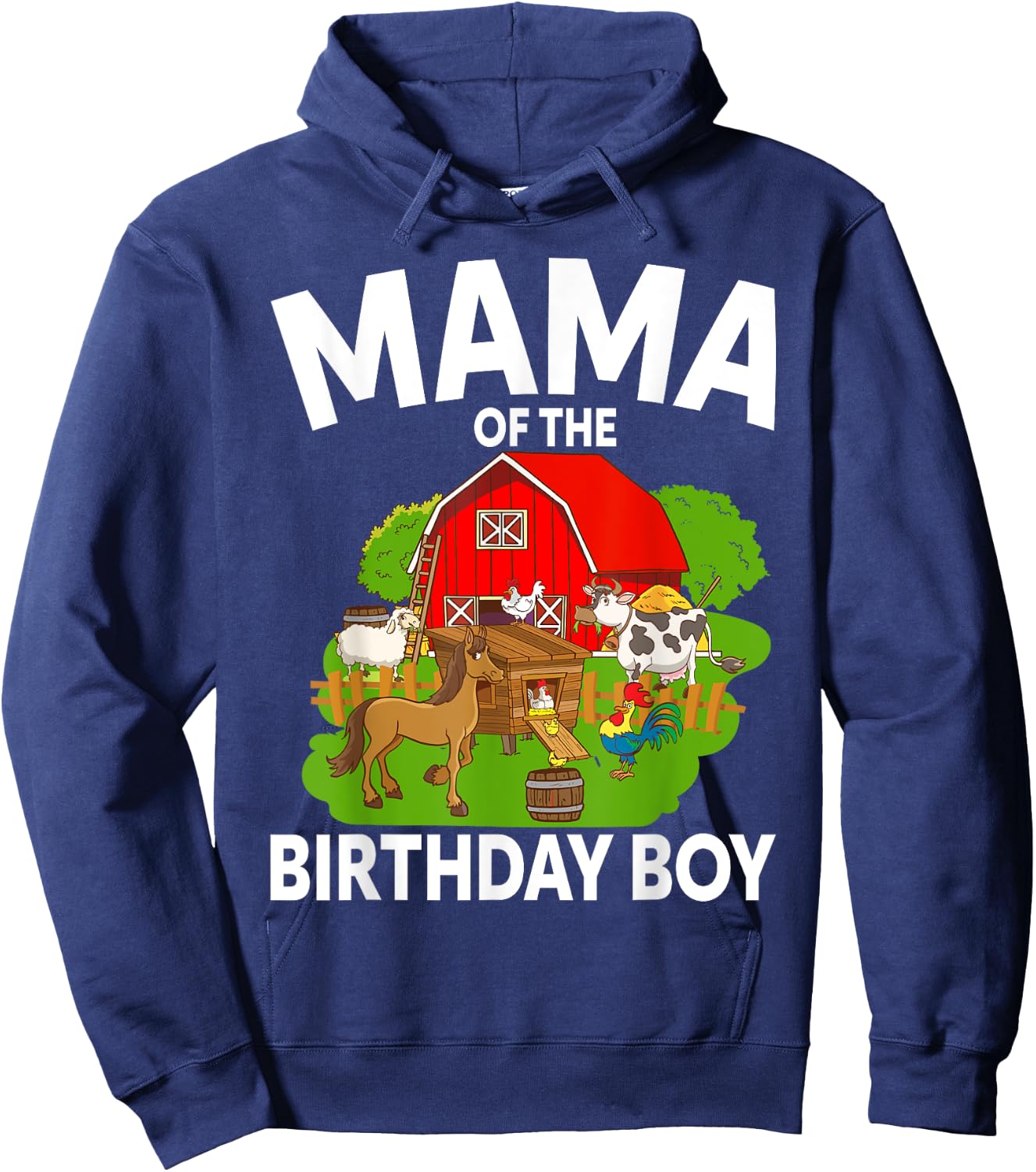 Mama Of The Birthday Boy Farm Animal Bday Party Celebration Hoodie - Hoodie | Navy
