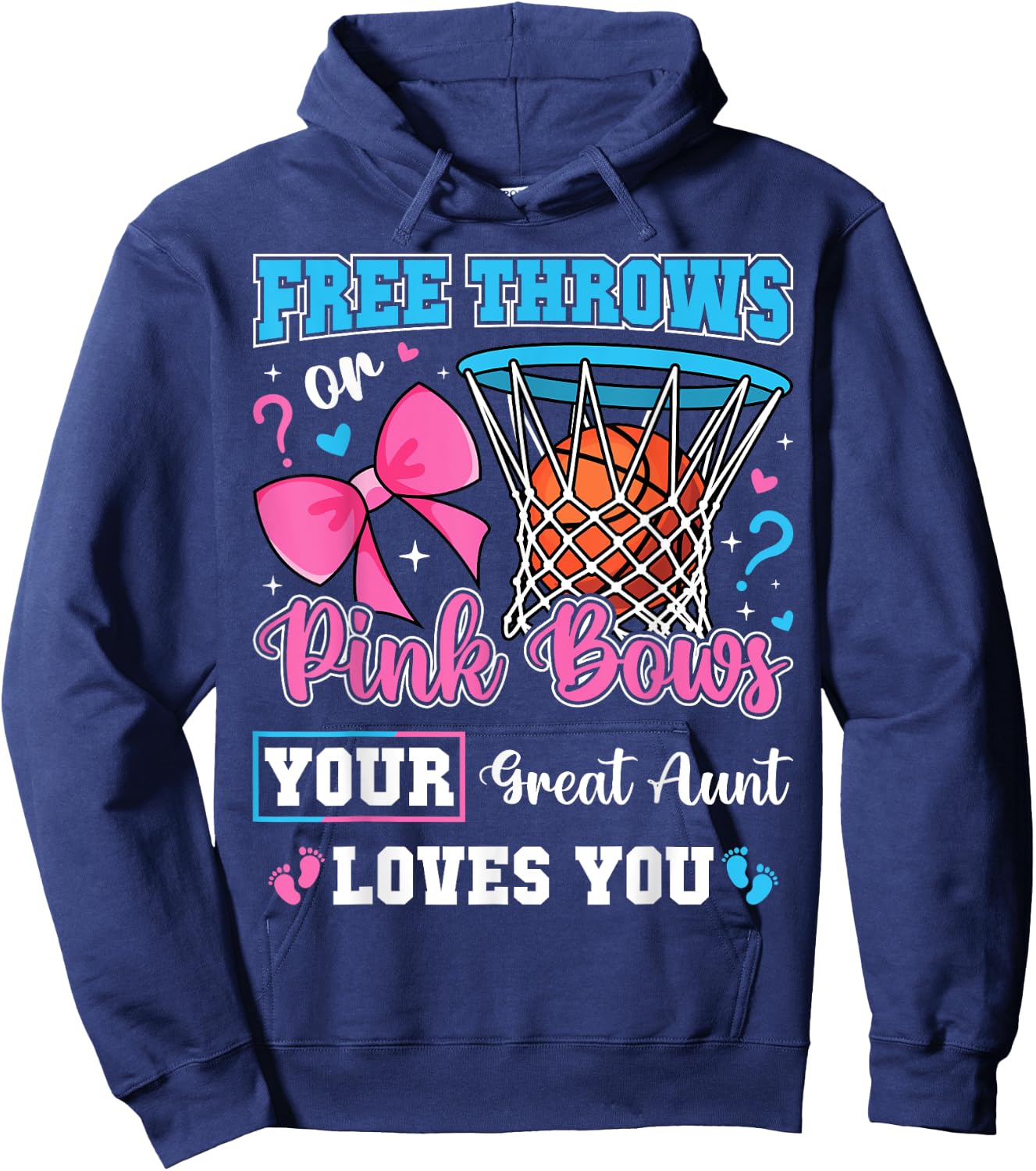 Free Throws or Pink Bows Great Aunt Loves You Gender Reveal Hoodie - Hoodie | Navy