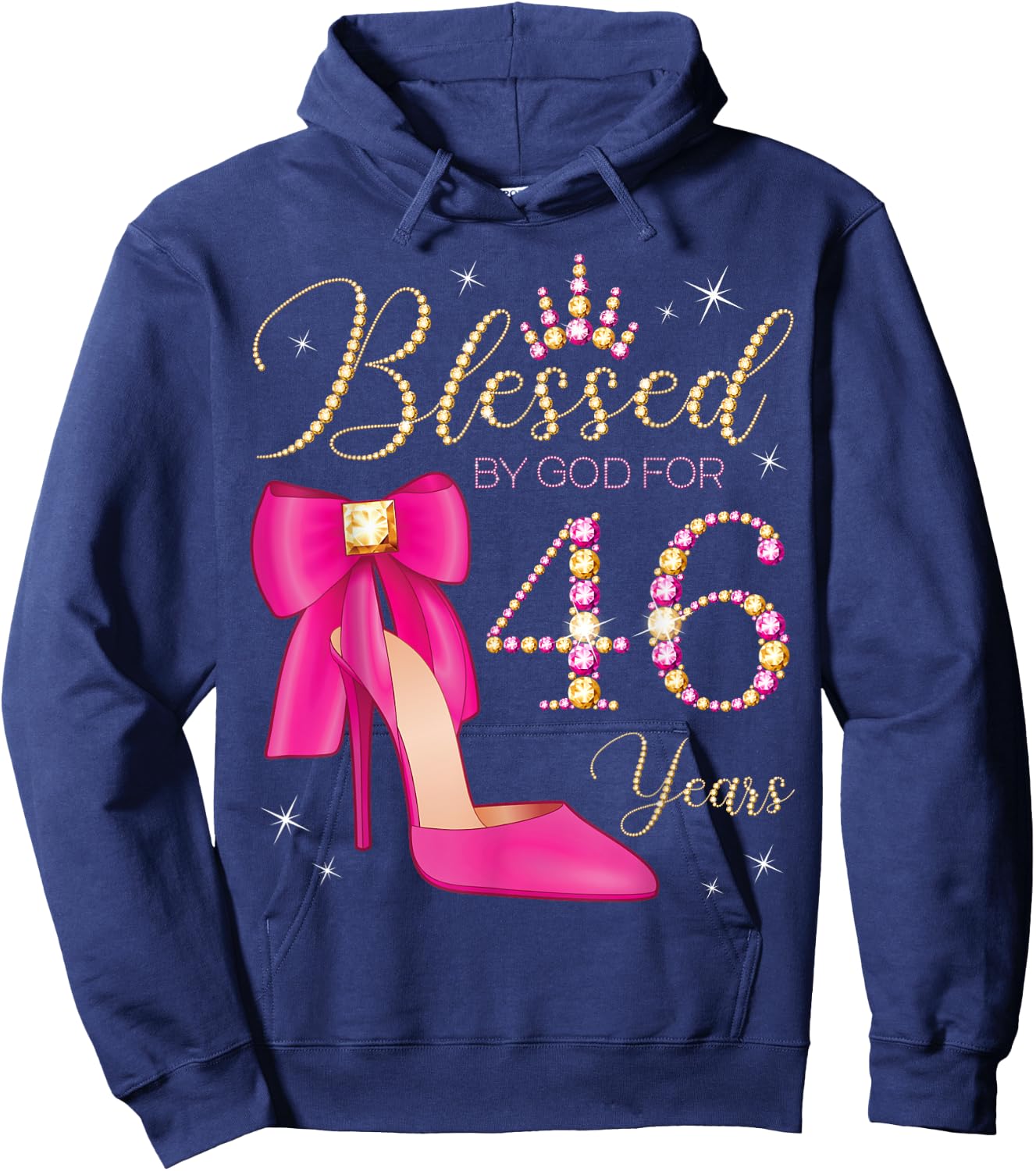 Blessed By God For 46 Years Old 46th Birthday Party Queen Hoodie - Hoodie | Navy
