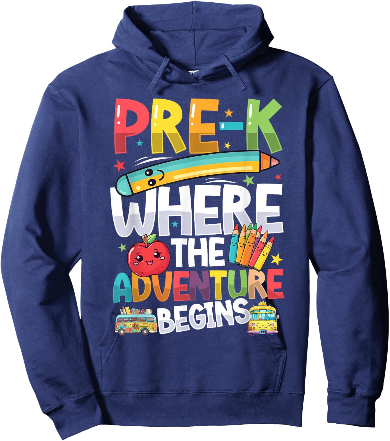 Pre-K Where The Adventure Begins, First Day & Back To School Hoodie - Hoodie | Navy