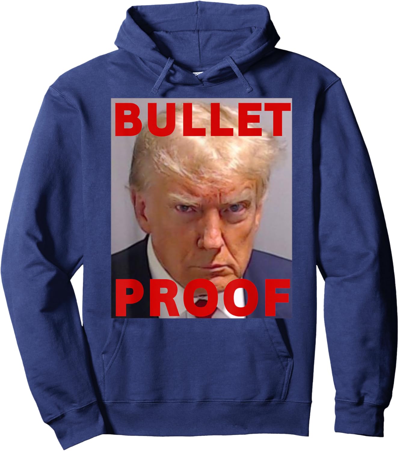Bullet Proof Donald Trump 2024 Fight Fight Fight Trump Rally Hoodie - Hoodie | Navy