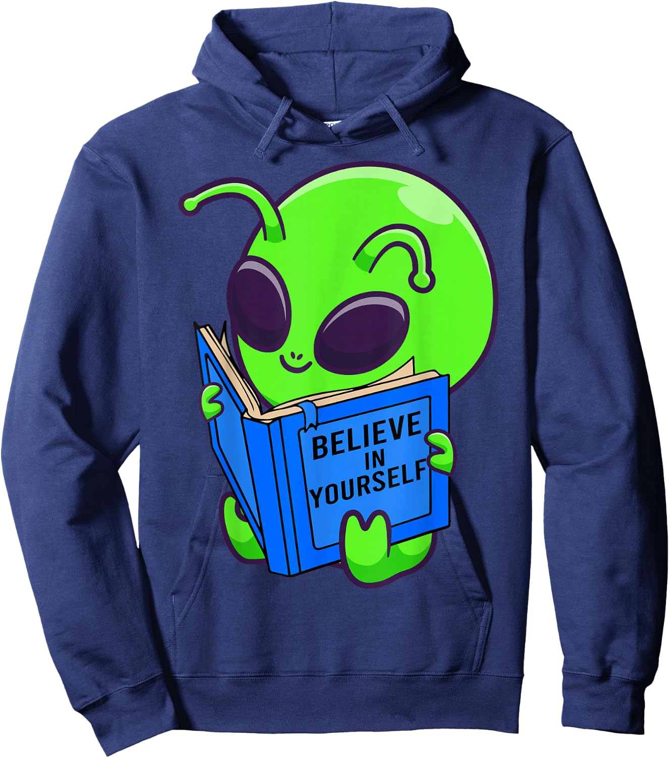 Alien Ufo Space Aliens Believe in Yourself Gifts Men, Women Hoodie - Hoodie | Navy