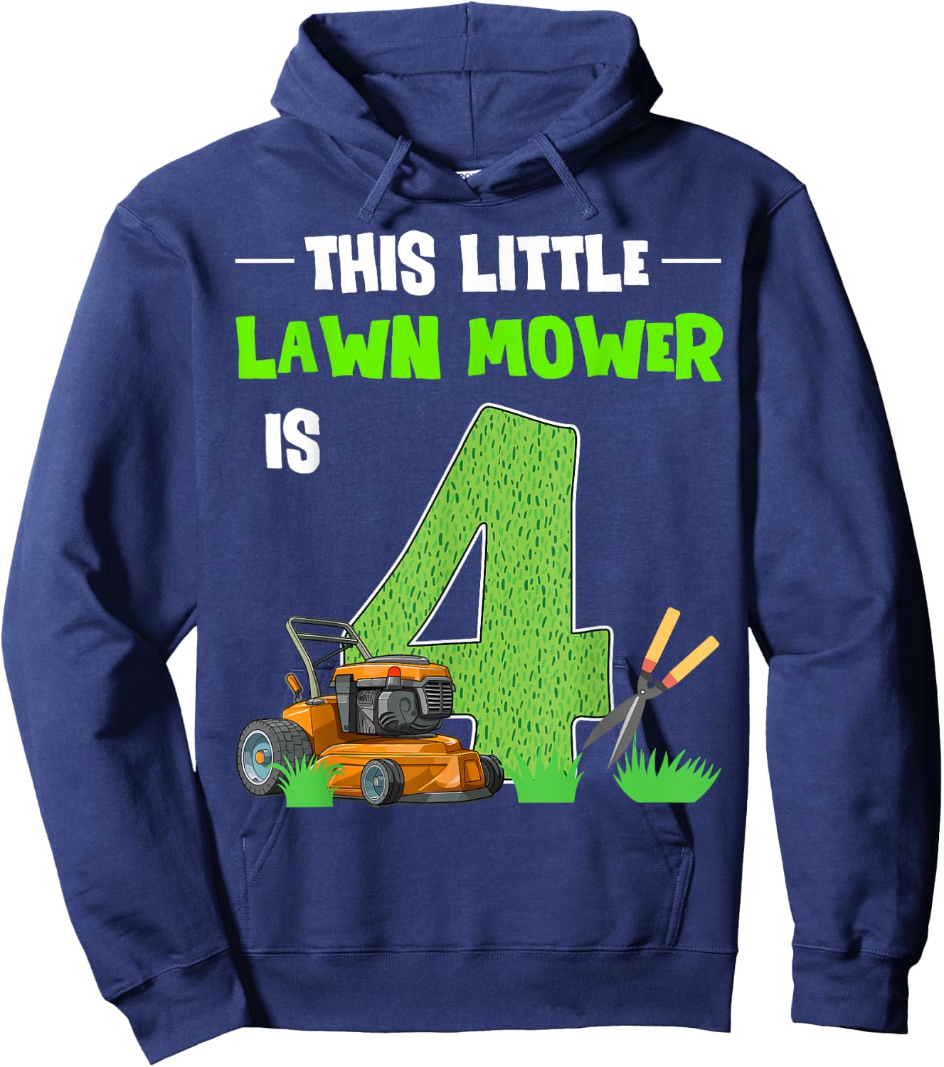 This Little Lawn Mower Is 4 Mowing 4th Bday 4 Years Old Hoodie - Hoodie | Navy