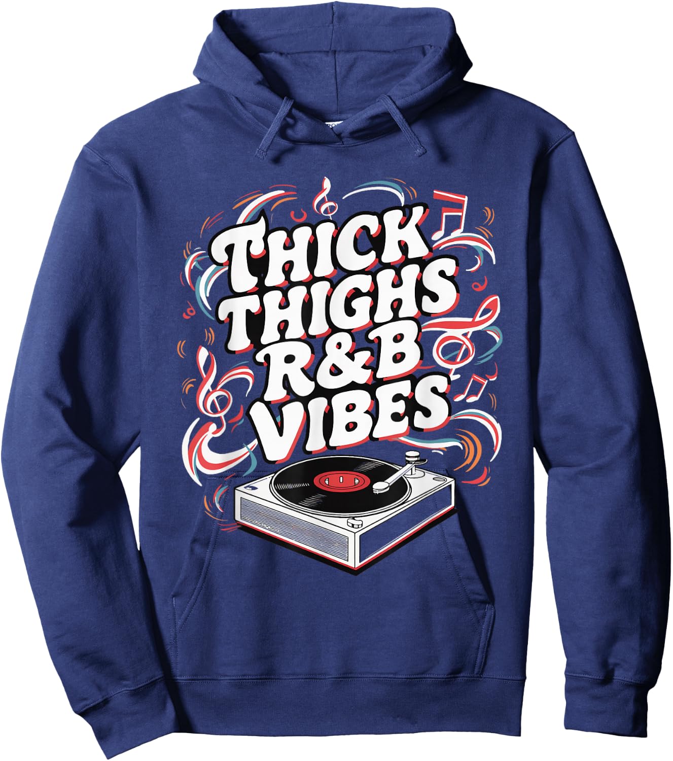 Thick Thighs And R&B Vibes Hip Hop Hoodie - Hoodie | Navy