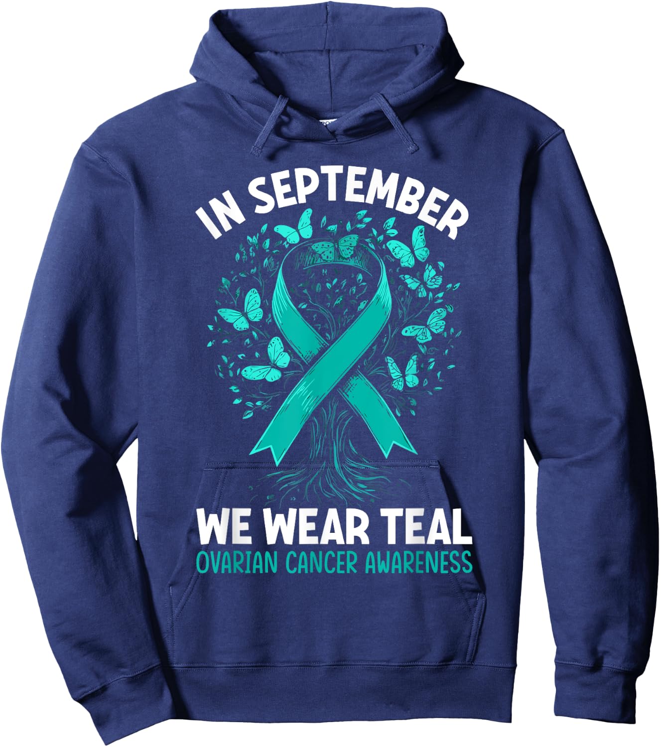 In September We Wear Teal Ovarian Cancer Awareness Hearts Hoodie - Hoodie | Navy