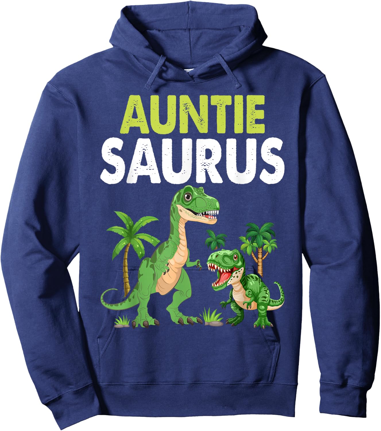 Auntiesaurus Auntie Tyrannosaurus Dinosaur Baby Hoodie - Hoodie | Navy