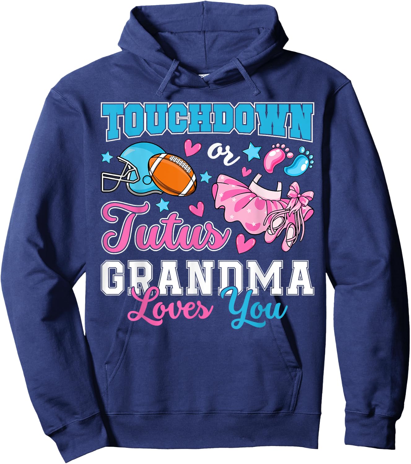 Touchdown or Tutus Grandma Loves You Cute Gender Reveal Baby Hoodie - Hoodie | Navy