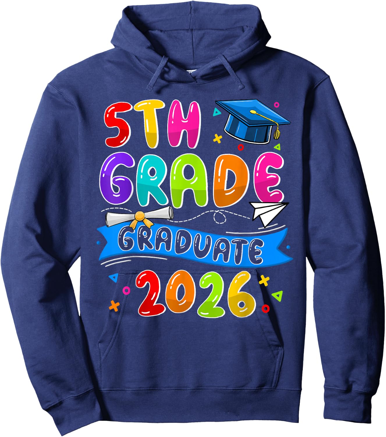 5th Grade Graduate 5th Grade Grad Class Of 2026 Graduation Hoodie - Hoodie | Navy