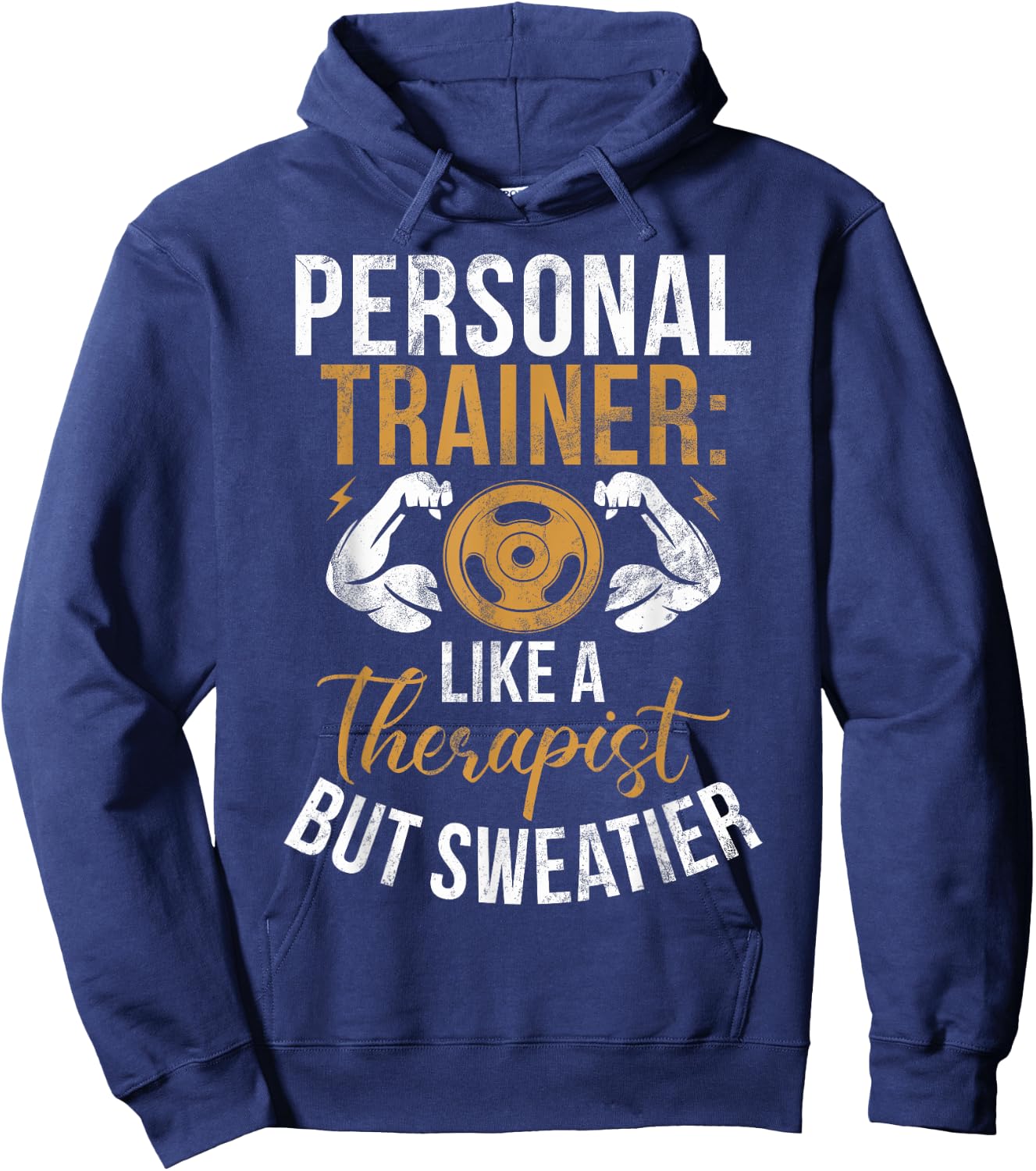 Like a Therapist but sweatier Personal Trainer Hoodie - Hoodie | Navy