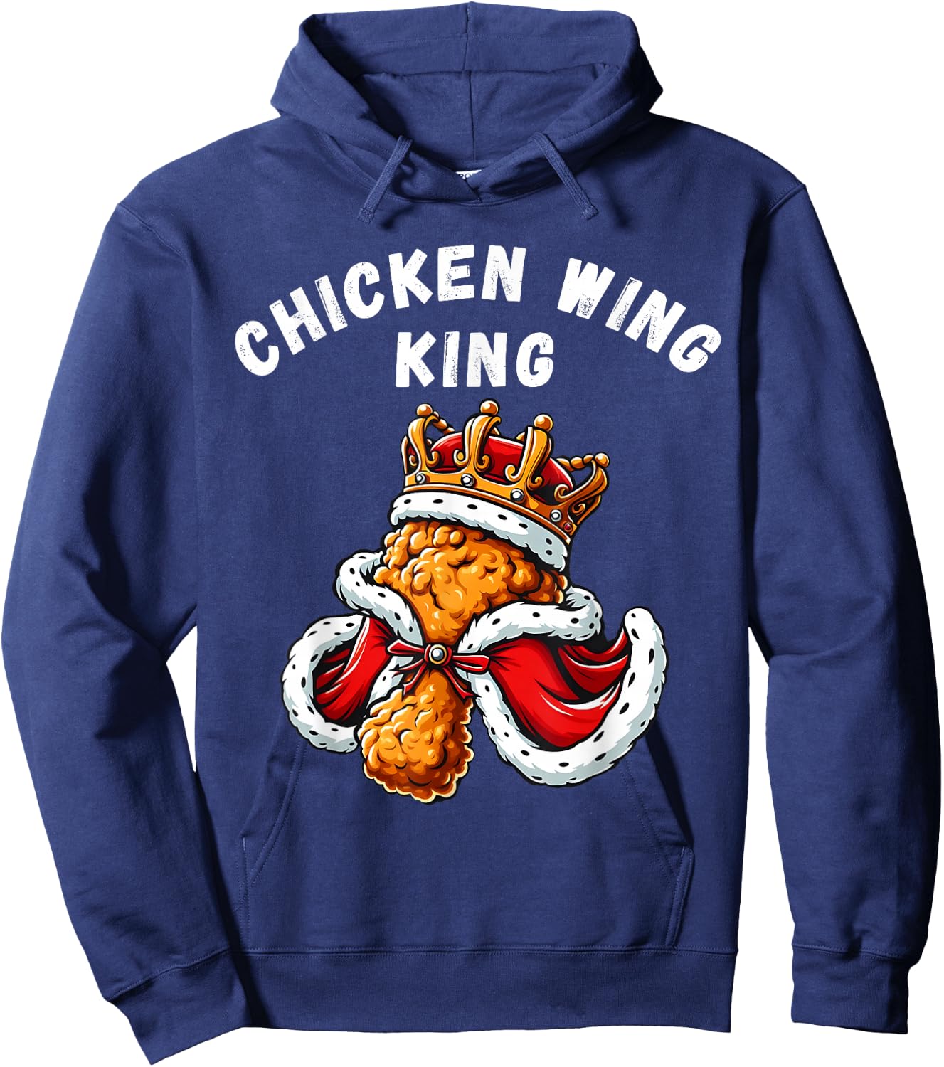 Funny Chicken Wing King BBQ Chicken Wing Graphic Hoodie - Hoodie | Navy