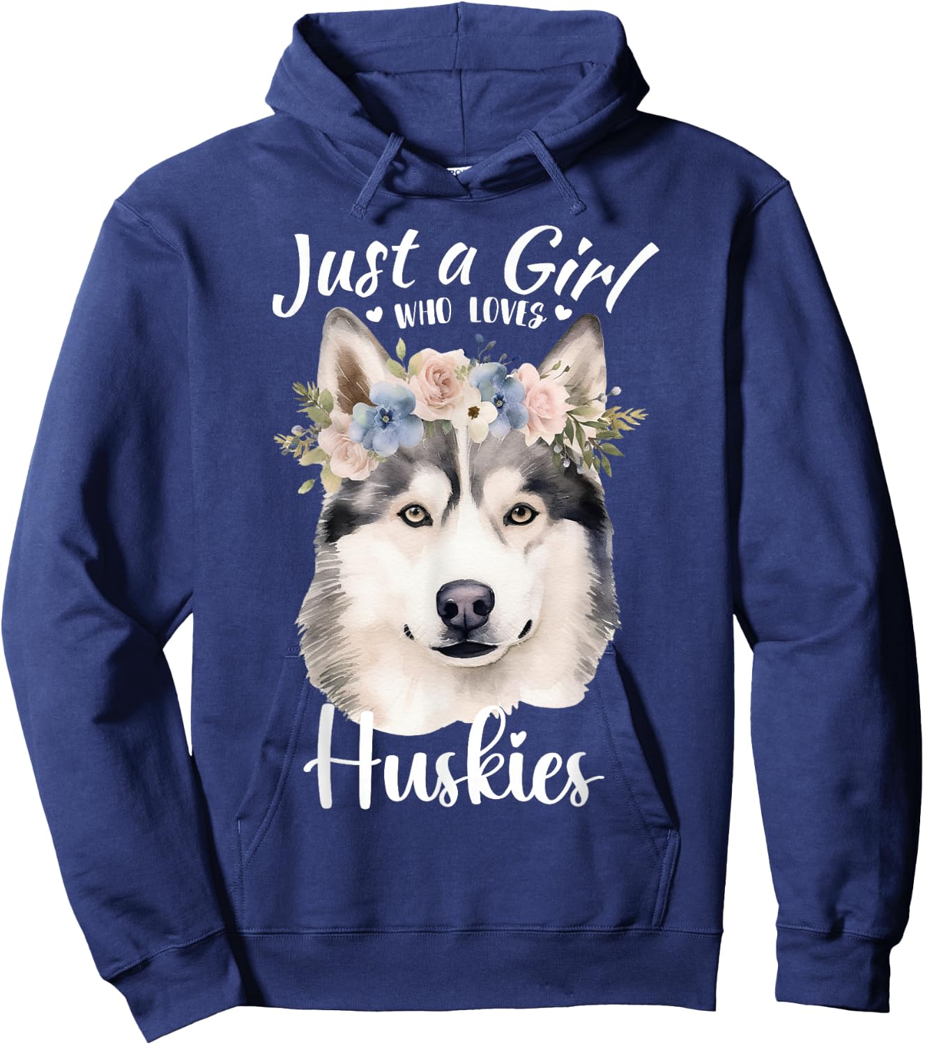 Just a Girl Who Loves Huskies Girls Who Love Dogs Husky Love Hoodie - Hoodie | Navy