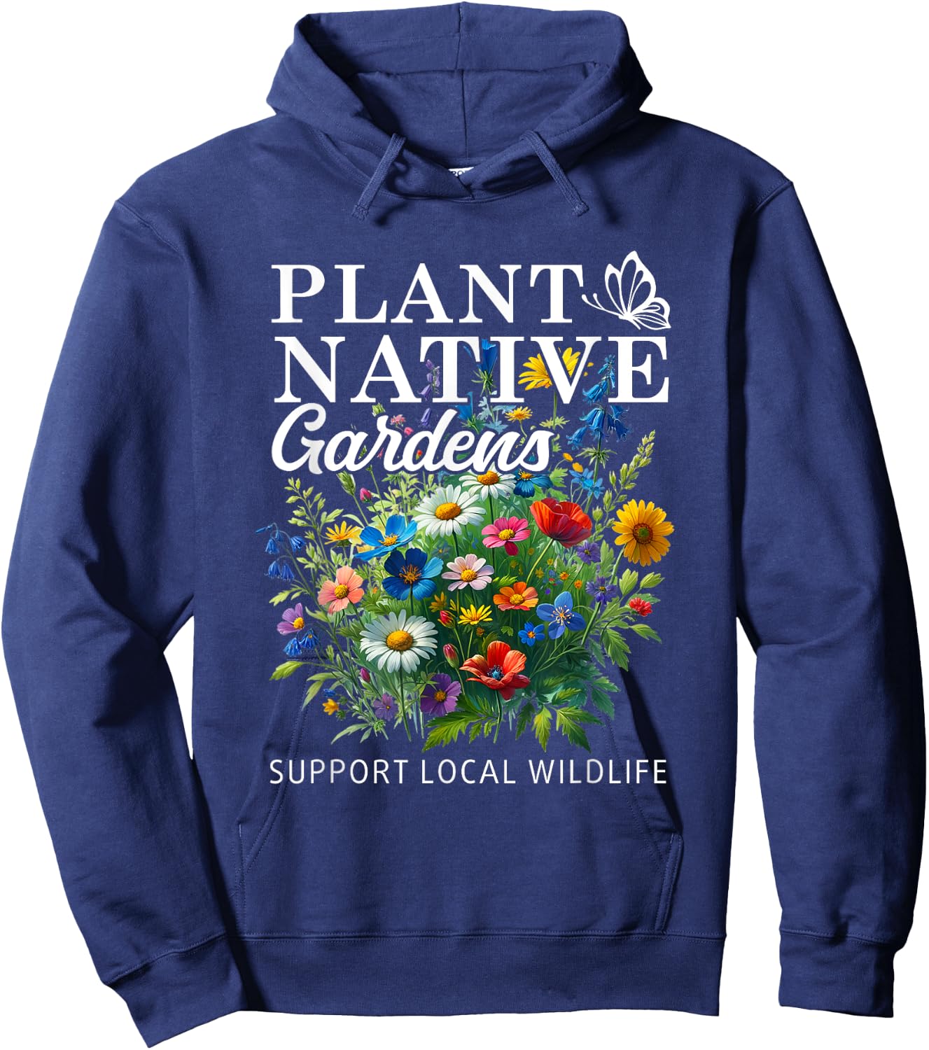 Retro Plant Native Gardens Support Local Wildlife Gardening Hoodie - Hoodie | Navy