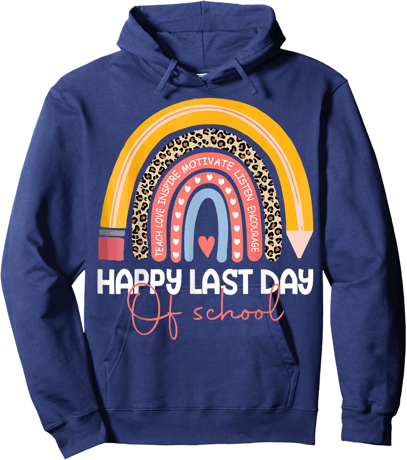 Happy Last Day of School Rainbow Leopard Teacher Student Hoodie - Hoodie | Navy