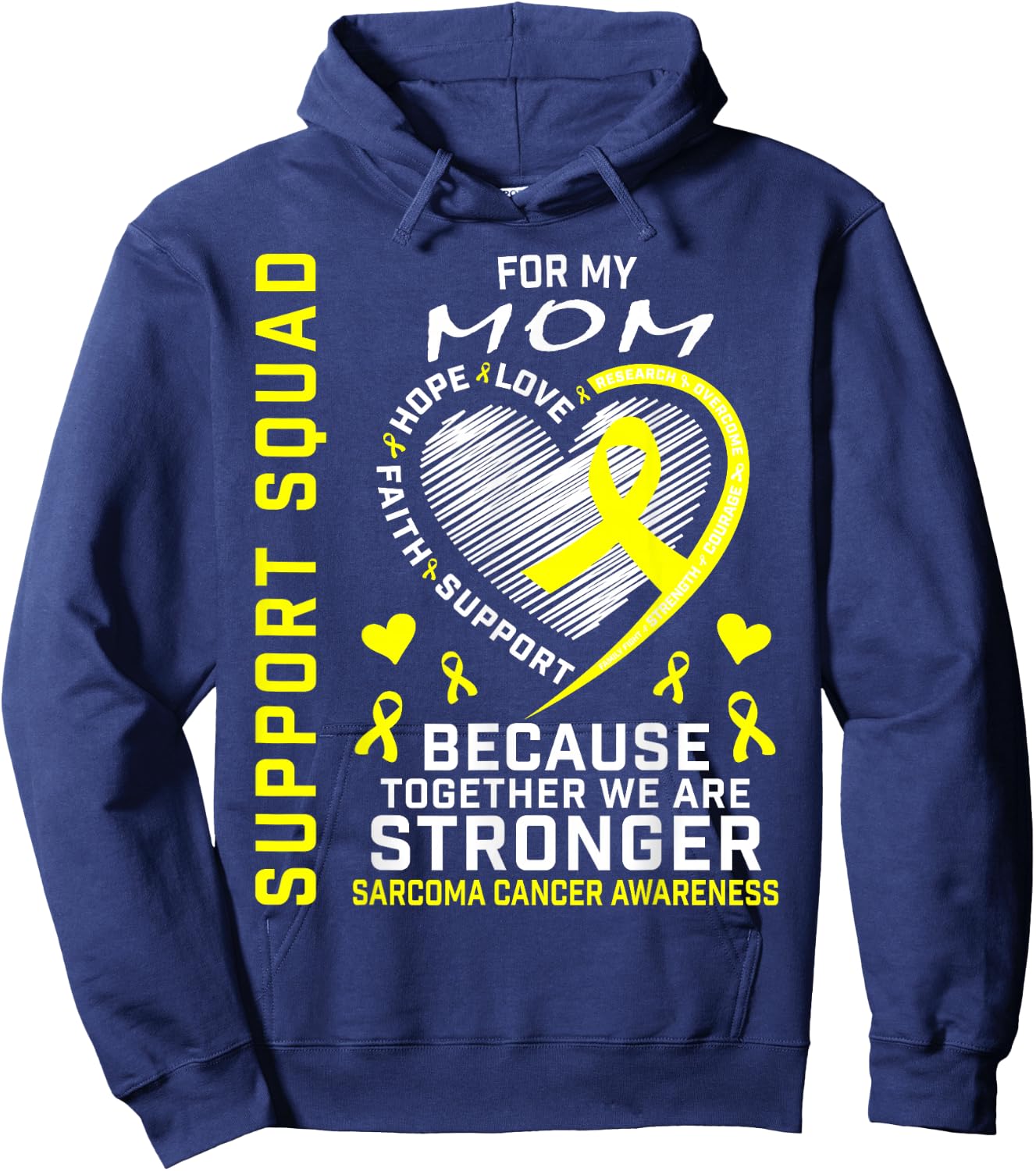Mom Sarcoma Cancer Awareness Supporter Products Family Gifts Hoodie - Hoodie | Navy
