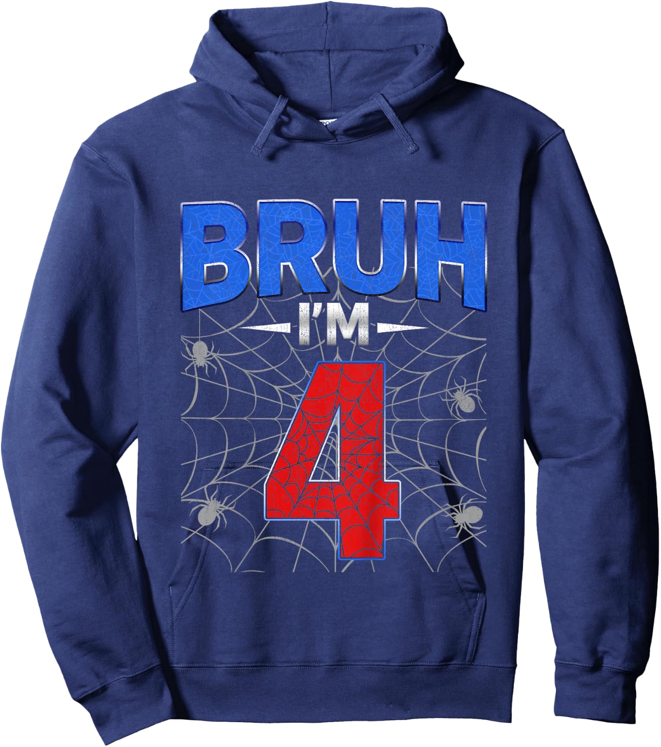 Kids Bruh I'm 4 Year Old Funny 4th Birthday Boys Kids Spider Web Hoodie - Hoodie | Navy