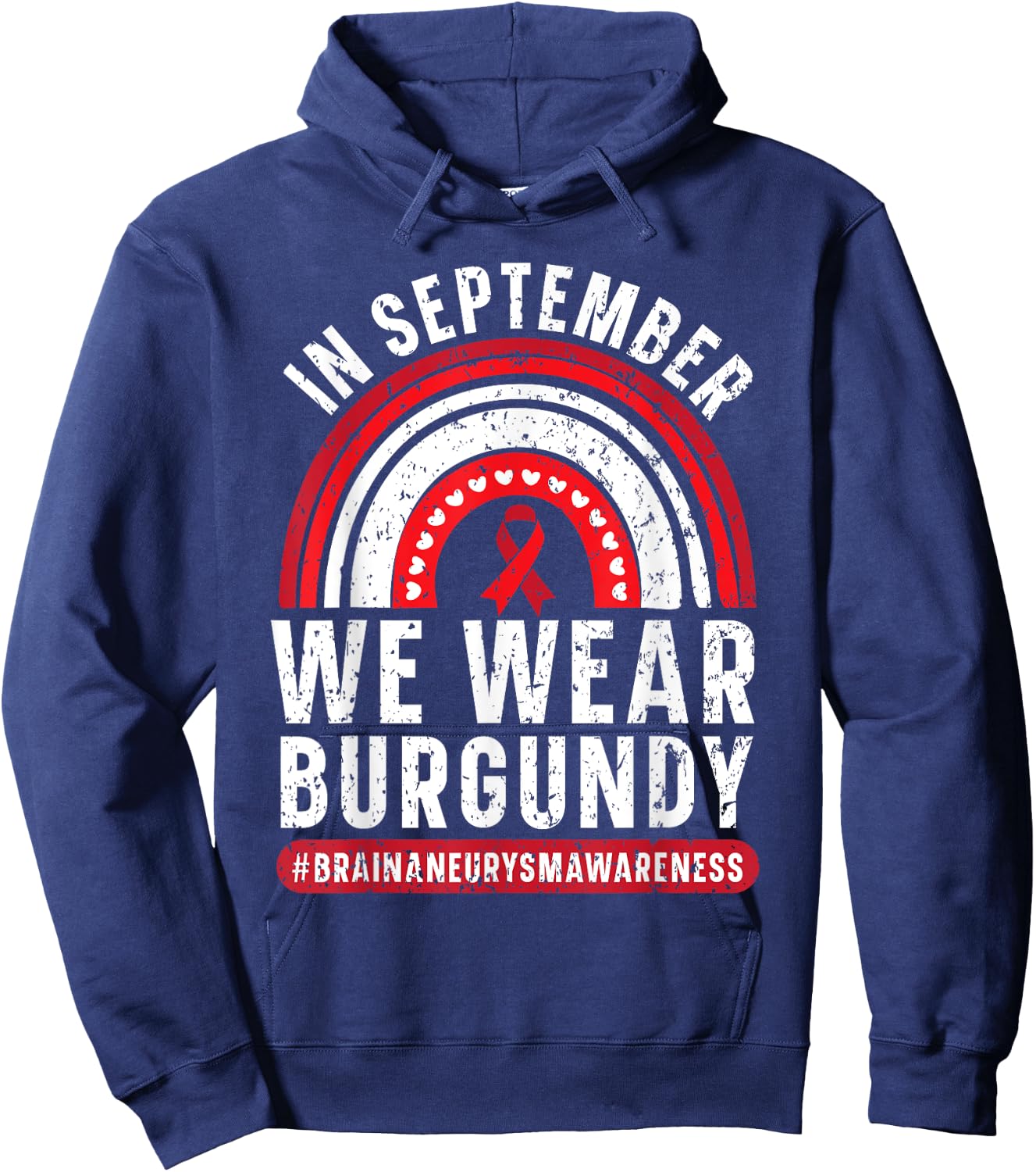 In September We Wear Burgundy Brain Aneurysm Awareness Hoodie - Hoodie | Navy