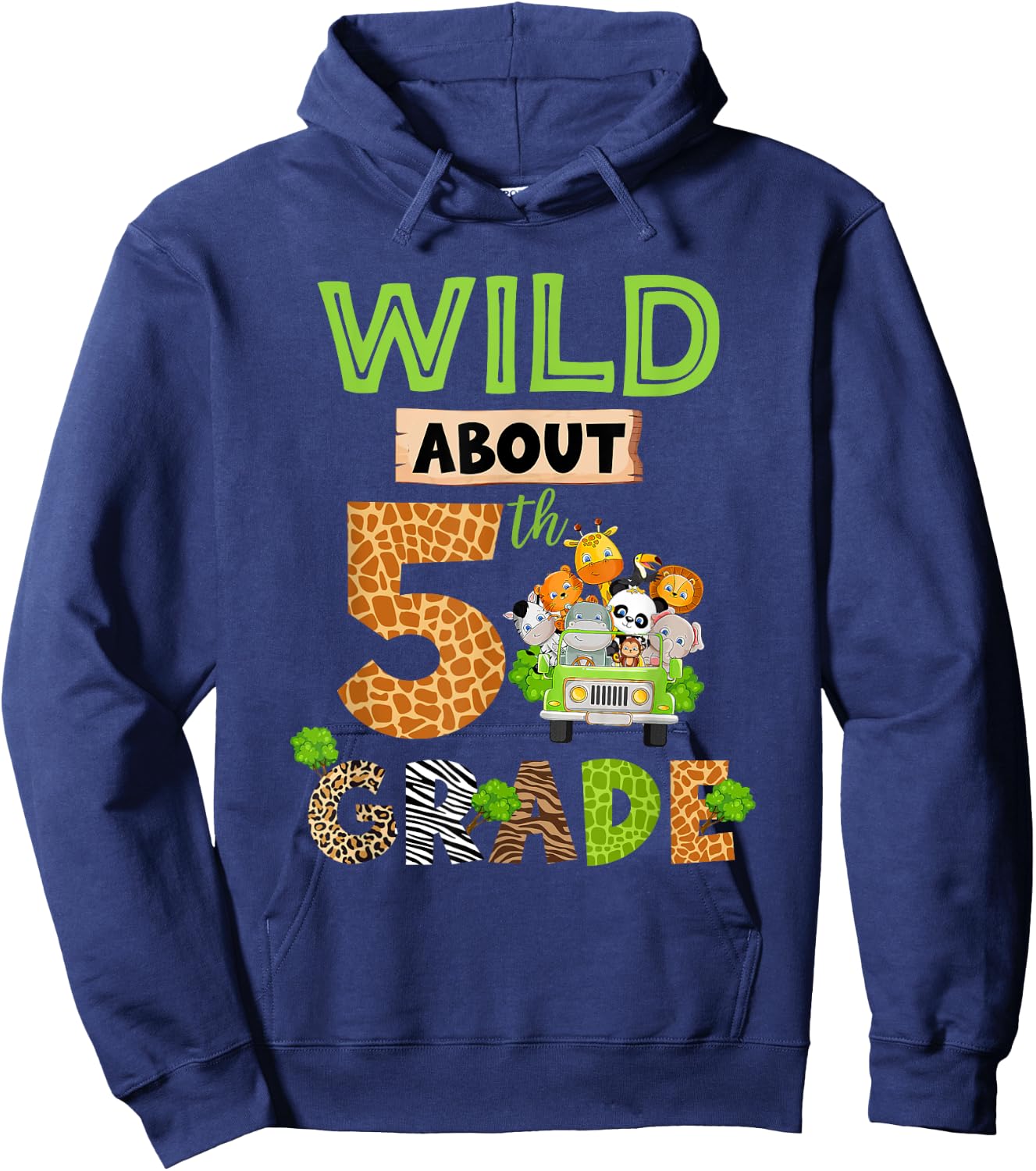 Wild About 5th Grade Back To School Zoo Fifth Grade Kids Hoodie - Hoodie | Navy
