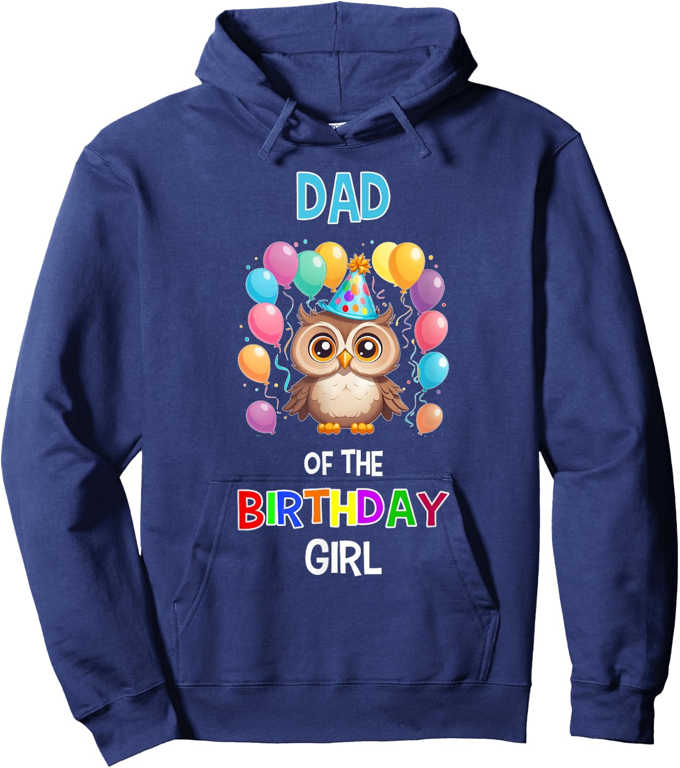 Dad of the Birthday Girl Owl Lover Father Owl Birthday Hoodie - Hoodie | Navy