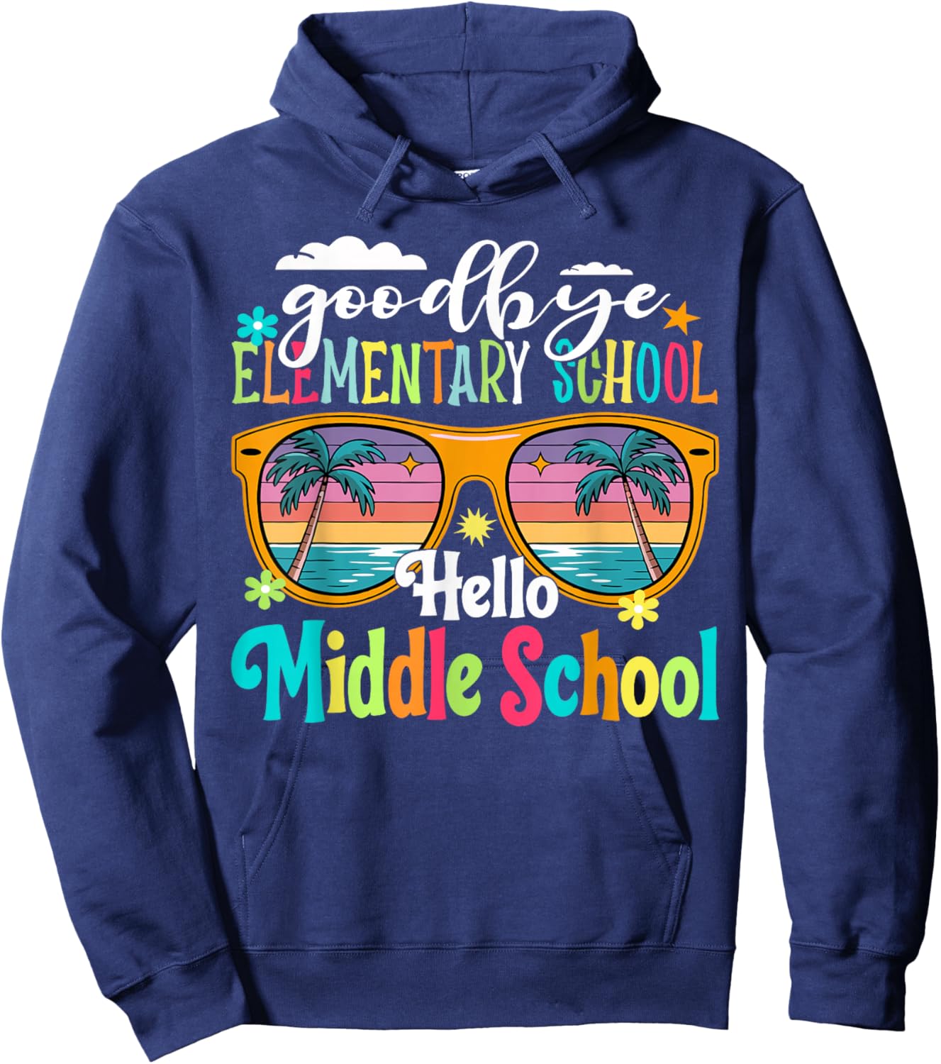 Goodbye Elementary Hello Middle School 5th Grade Last Day Hoodie - Hoodie | Navy