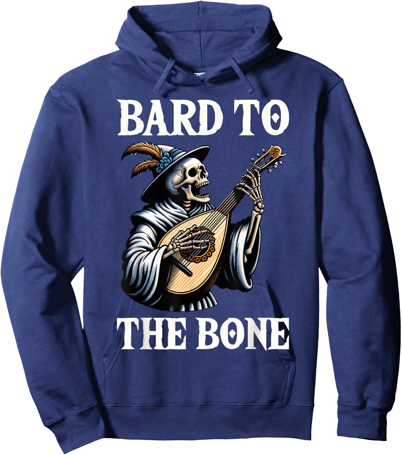 Funny Renaissance Festival Knight Bard To The Bone Design Hoodie - Hoodie | Navy