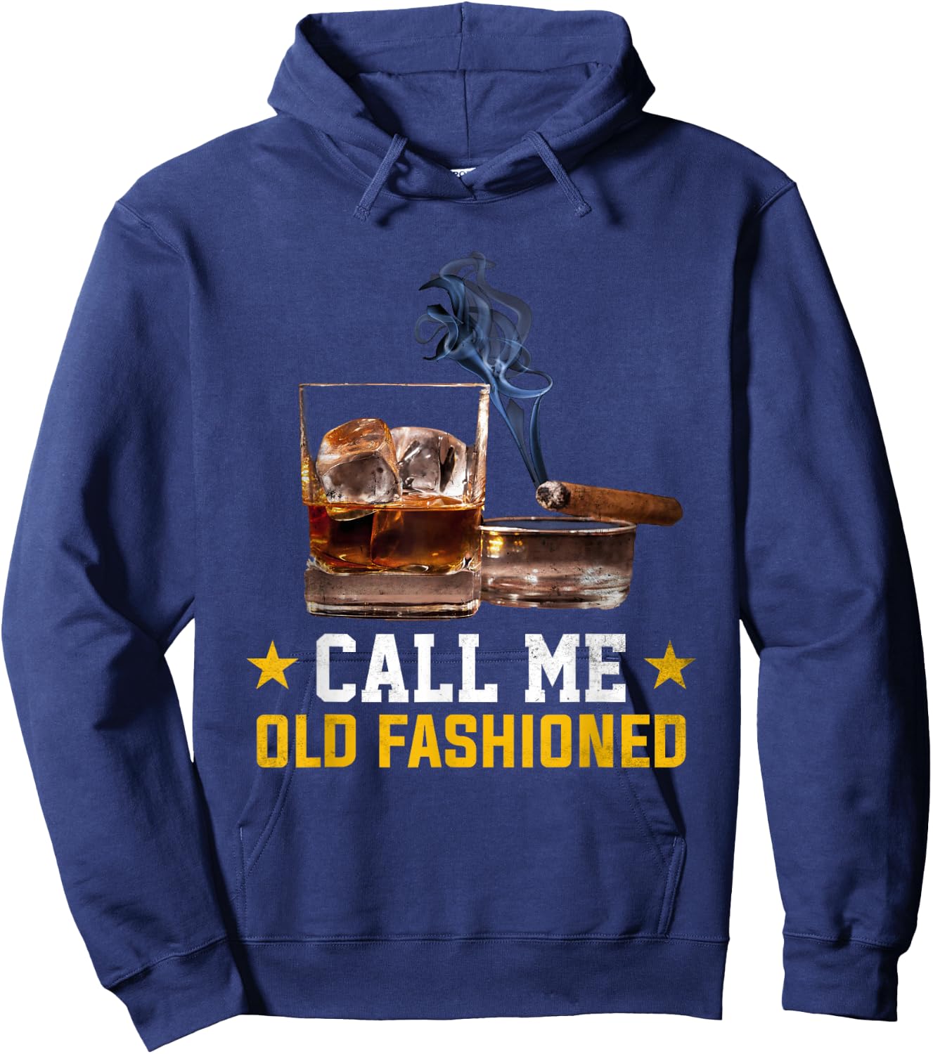 Call Me Old Fashioned Cigar Smoker Smoking Cigar and Bourbon Hoodie - Hoodie | Navy