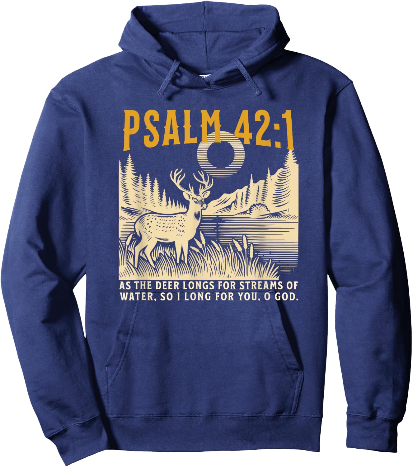 Christian As The Deer Hunting Jesus Bible Verse Hunter Hoodie - Hoodie | Navy