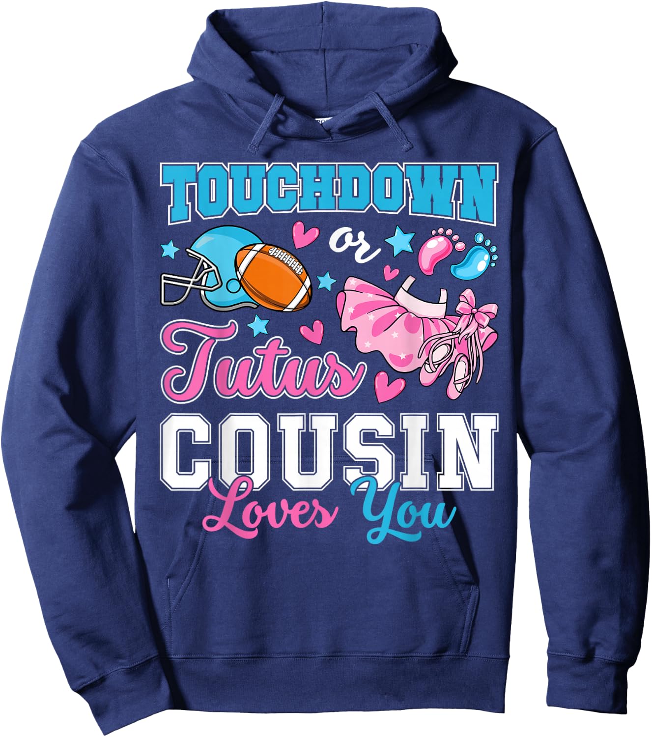 Touchdown or Tutus Cousin Loves You Cute Gender Reveal Baby Hoodie - Hoodie | Navy