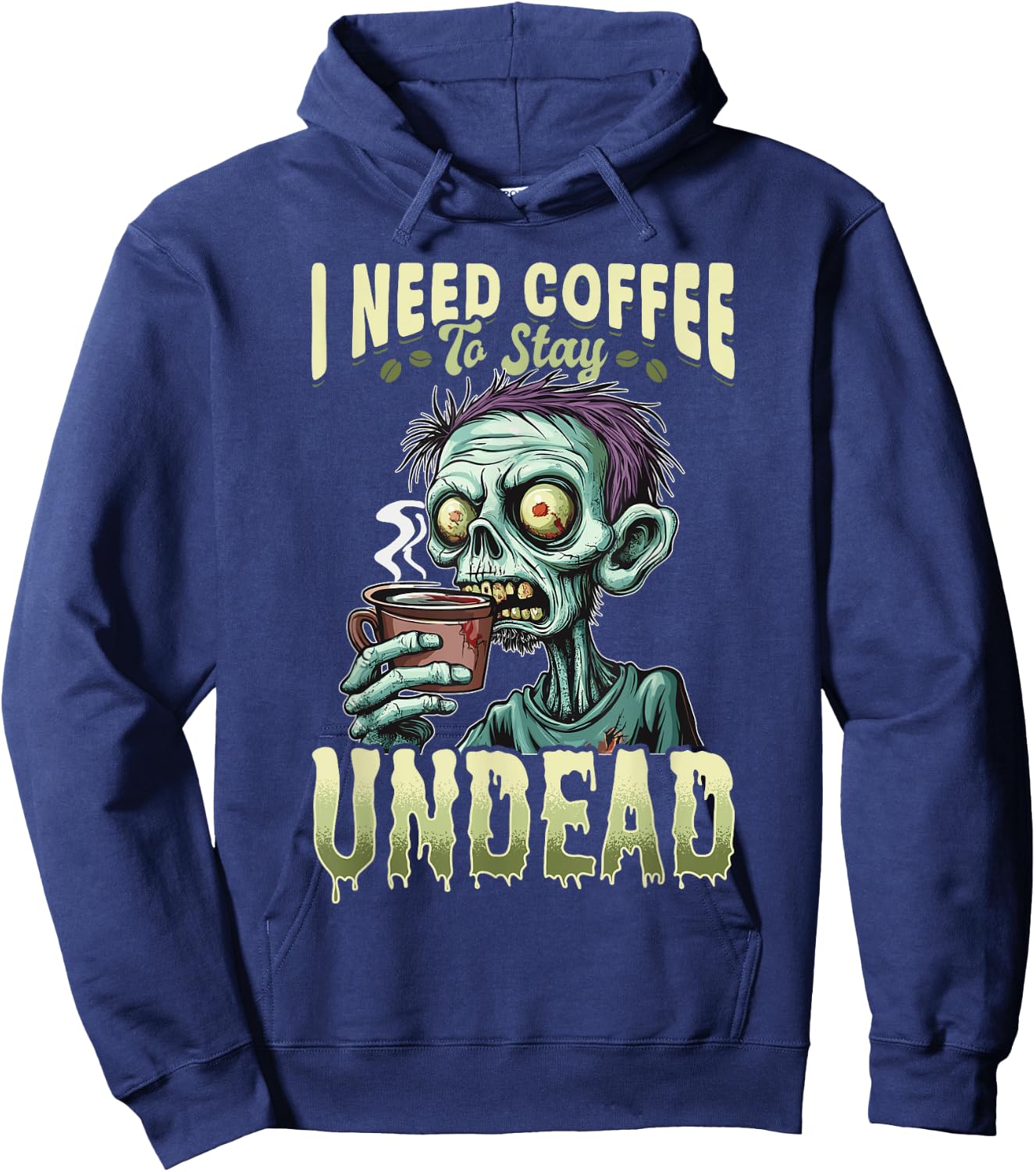 Funny Coffee Halloween Zombie I need coffee to stay undead Hoodie - Hoodie | Navy