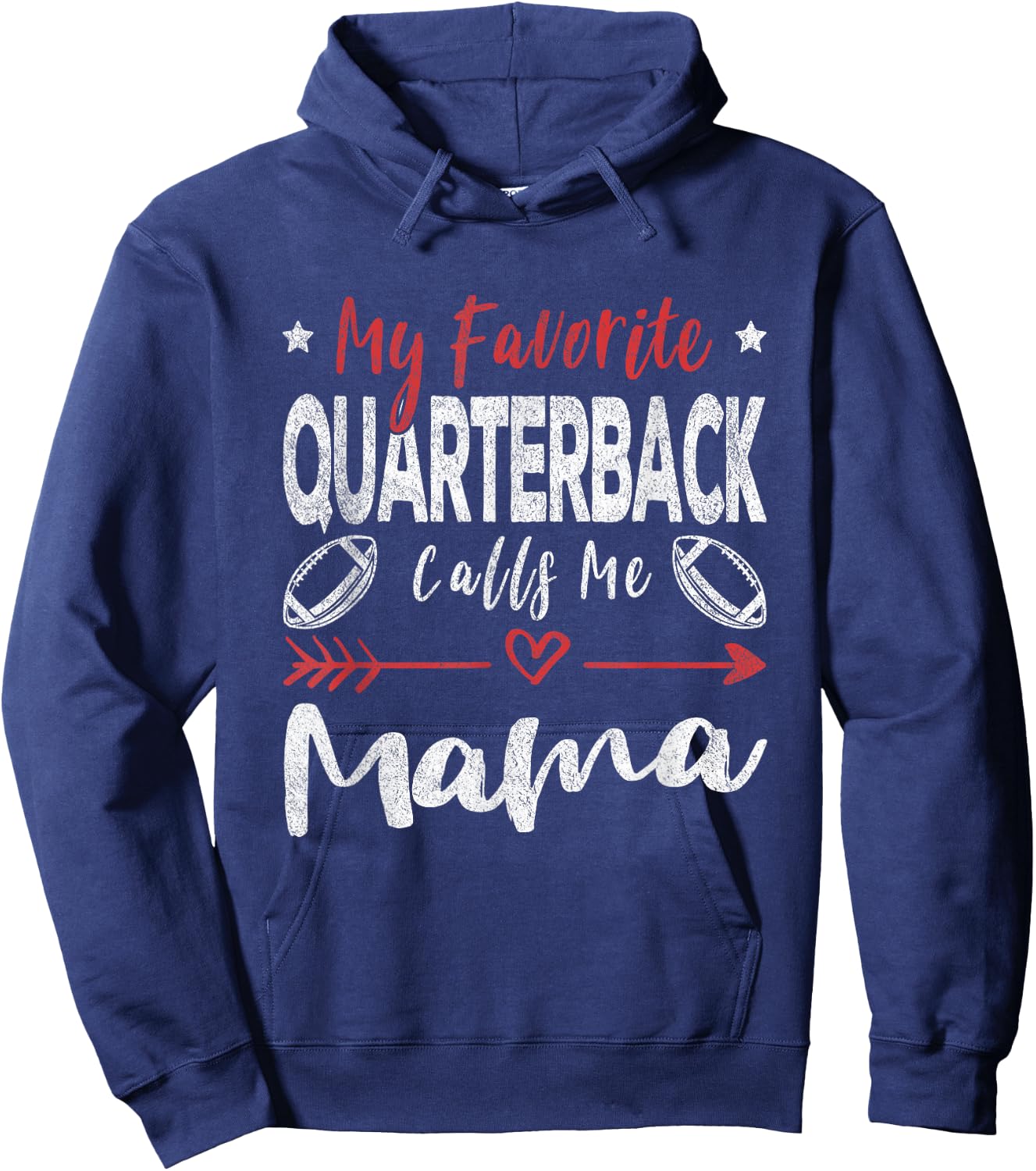 My Favorite Quarterback Calls Me Mama Football Player Mom Hoodie - Hoodie | Navy