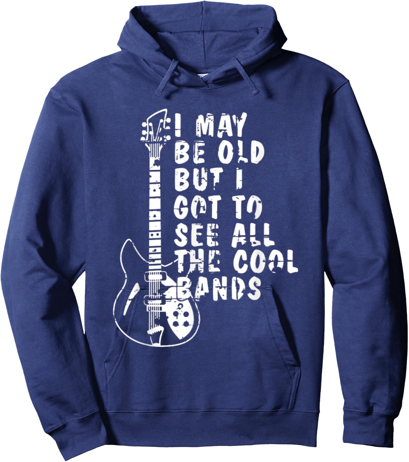 I May Be Old But I Got To See All The Cool Bands Graphic Hoodie - Hoodie | Navy