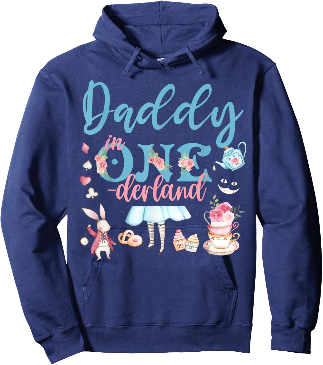 Daddy Of The Birthday Girl - Daddy In Onderland Family Hoodie - Hoodie | Navy