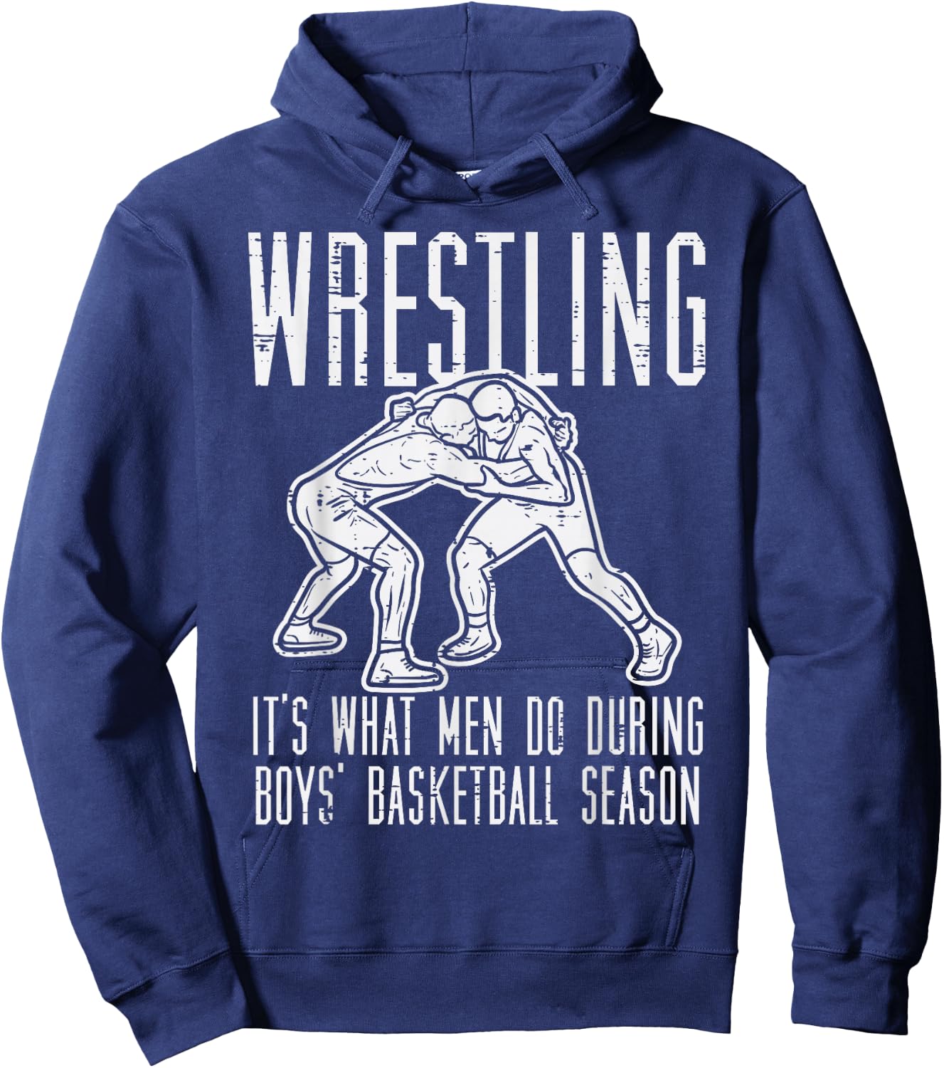 Wrestling What Men Do During Boys Basketball Funny Wrestler Hoodie - Hoodie | Navy