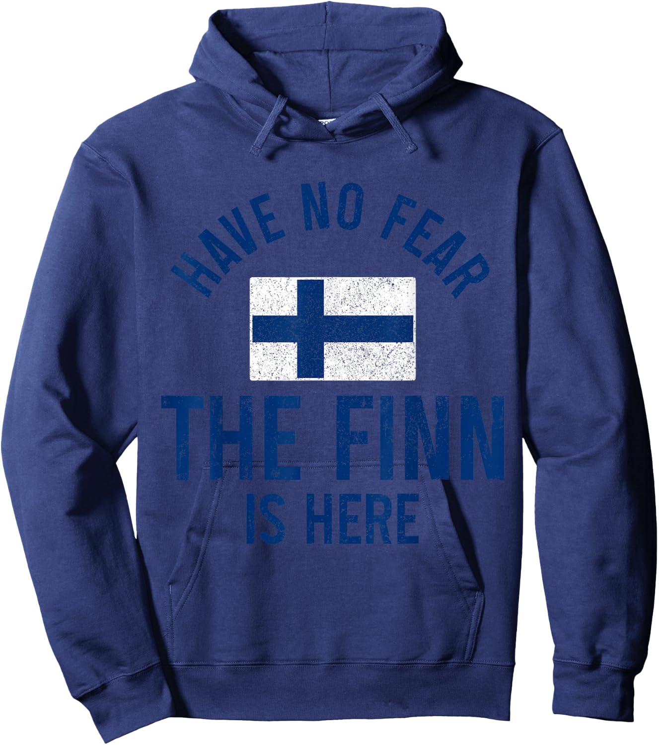 The Finn Is Here Funny Finnish Roots Finland Sisu Suomi Hoodie - Hoodie | Navy