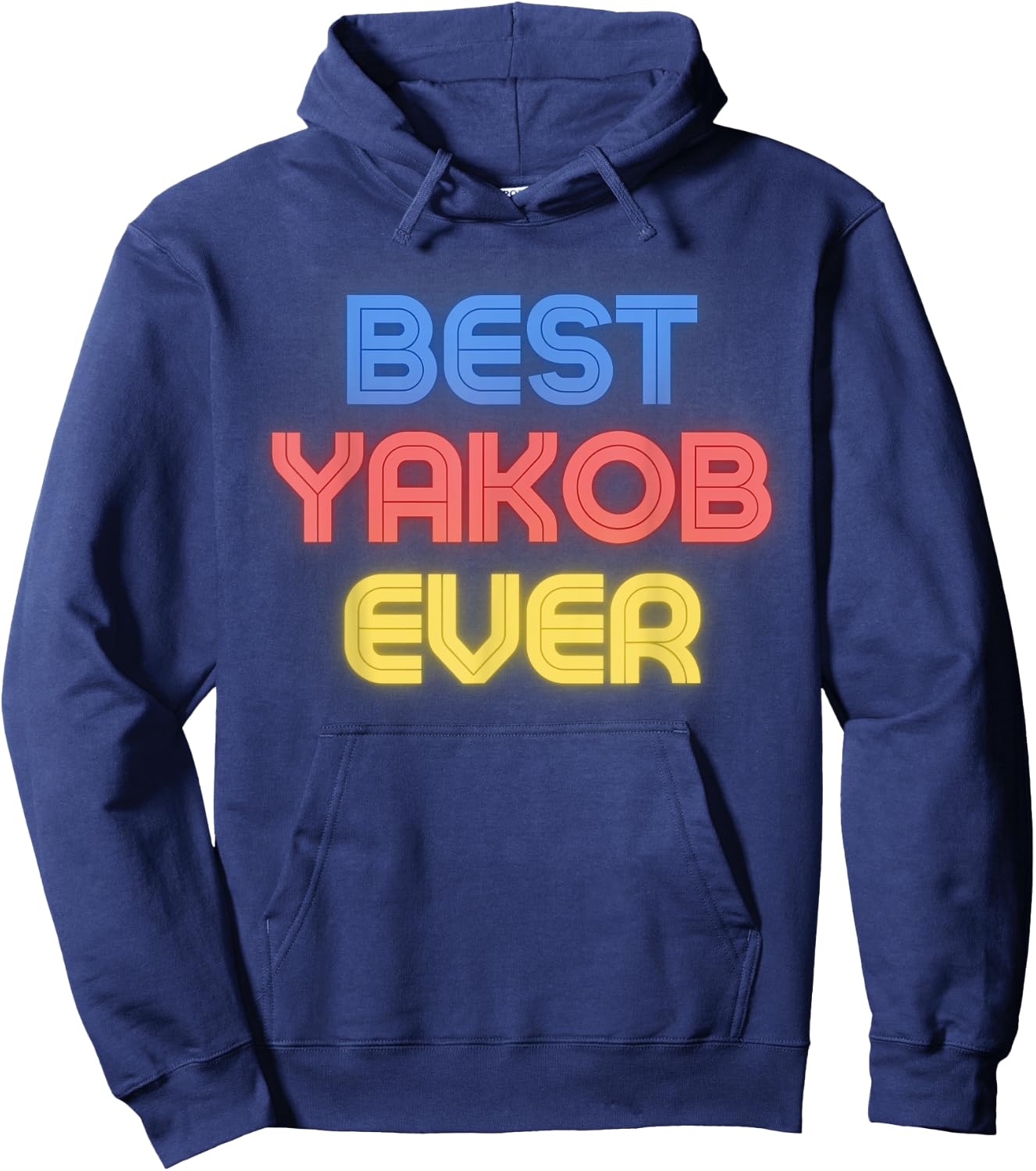Best Yakob Ever - Funny Yakob Name Yakob Hoodie - Hoodie | Navy
