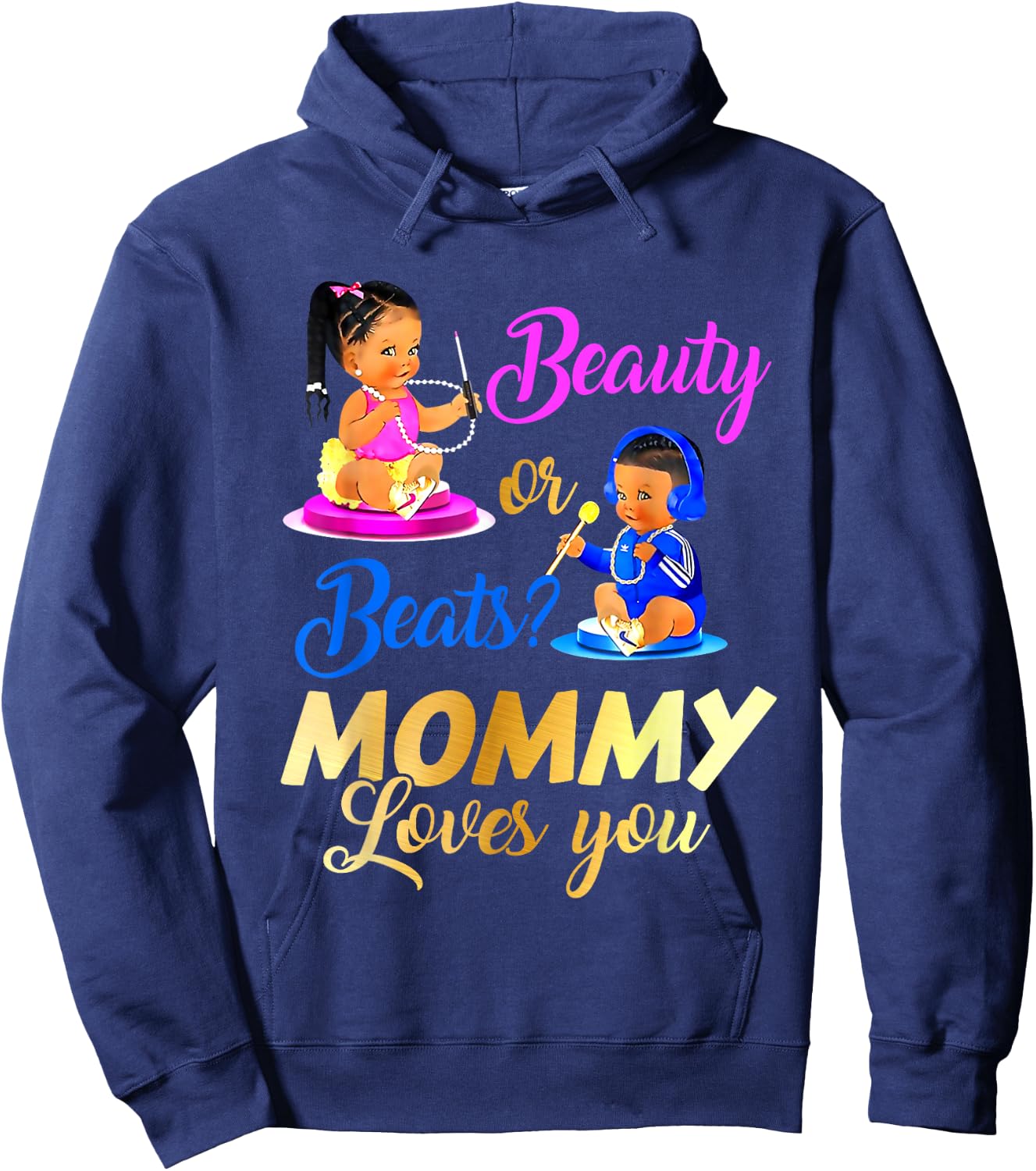 Cute Beauty Or Beat Mommy Loves You - Gender Reveal Party Hoodie - Hoodie | Navy
