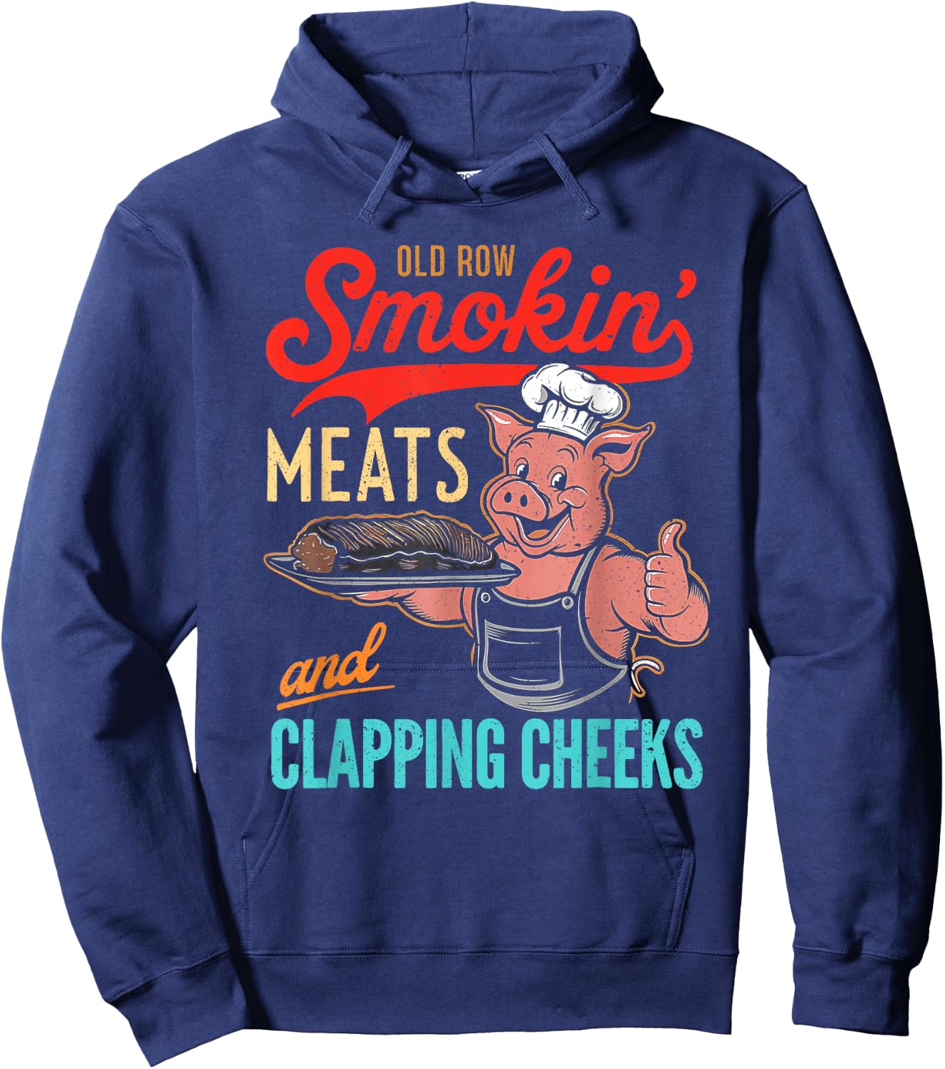Vintage Old Row Smokin' Meats And Clapping Cheeks Funny BBQ Hoodie - Hoodie | Navy