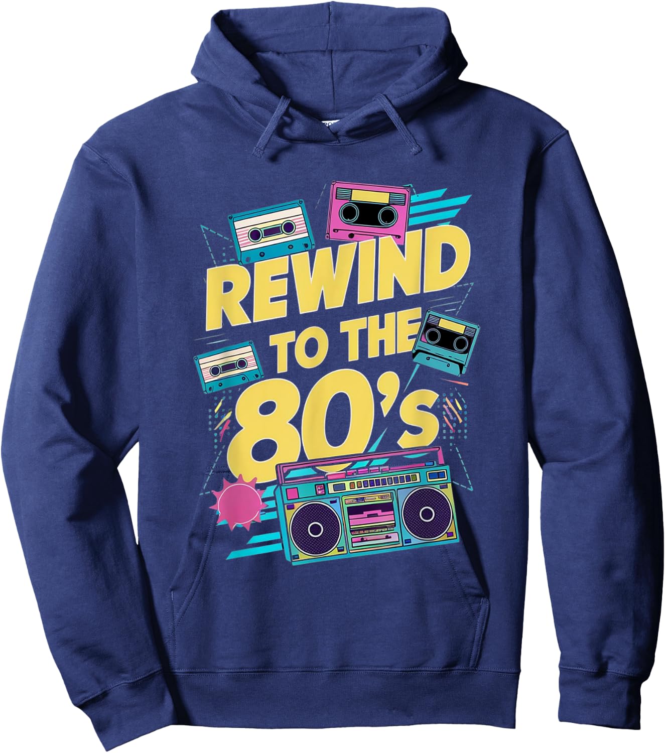 Rewind To 80's 1980s Retro Vintage Eighties Costume Party Hoodie - Hoodie | Navy